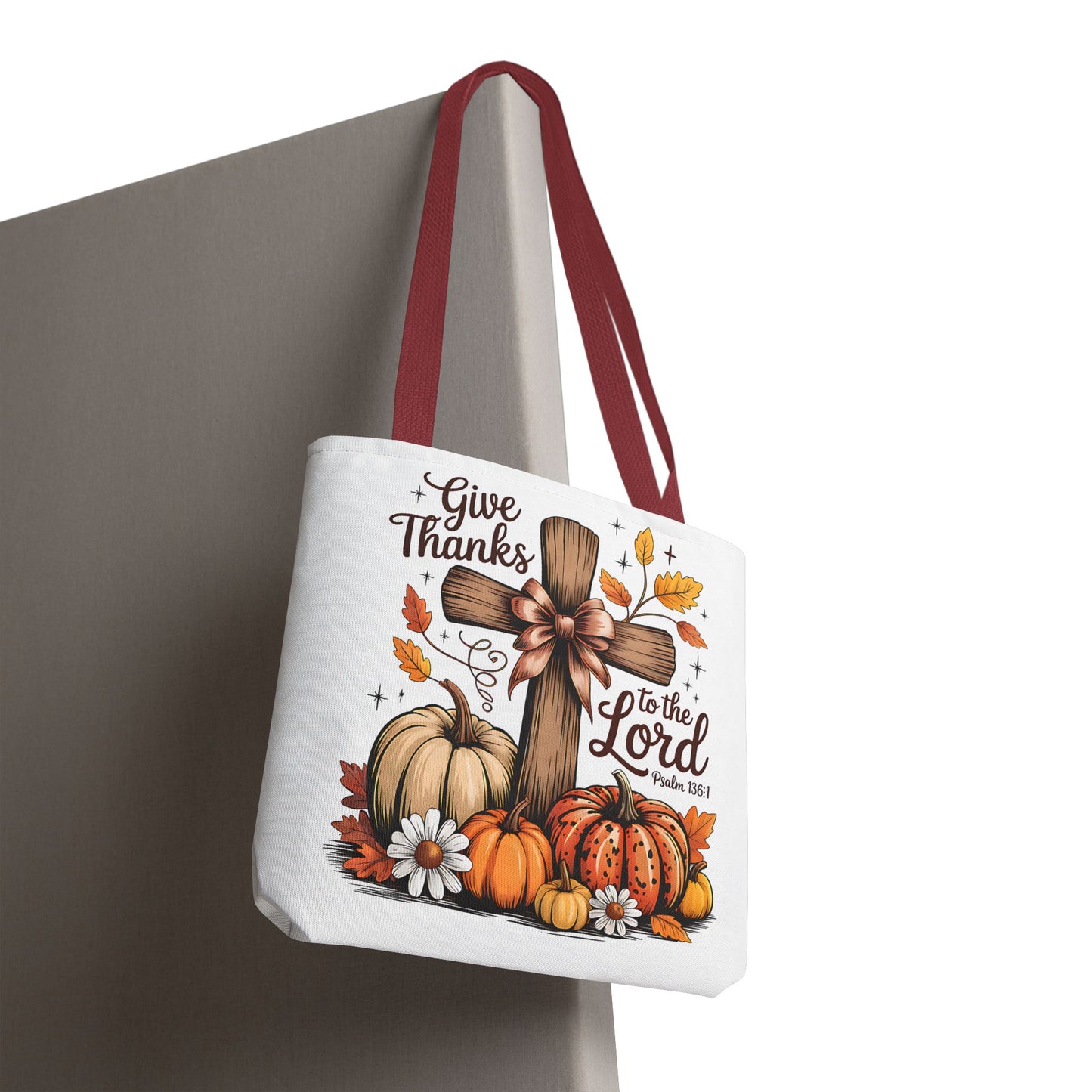 🙏 Give Thanks to the Lord Tote Bag – Faith and Fall Season Style