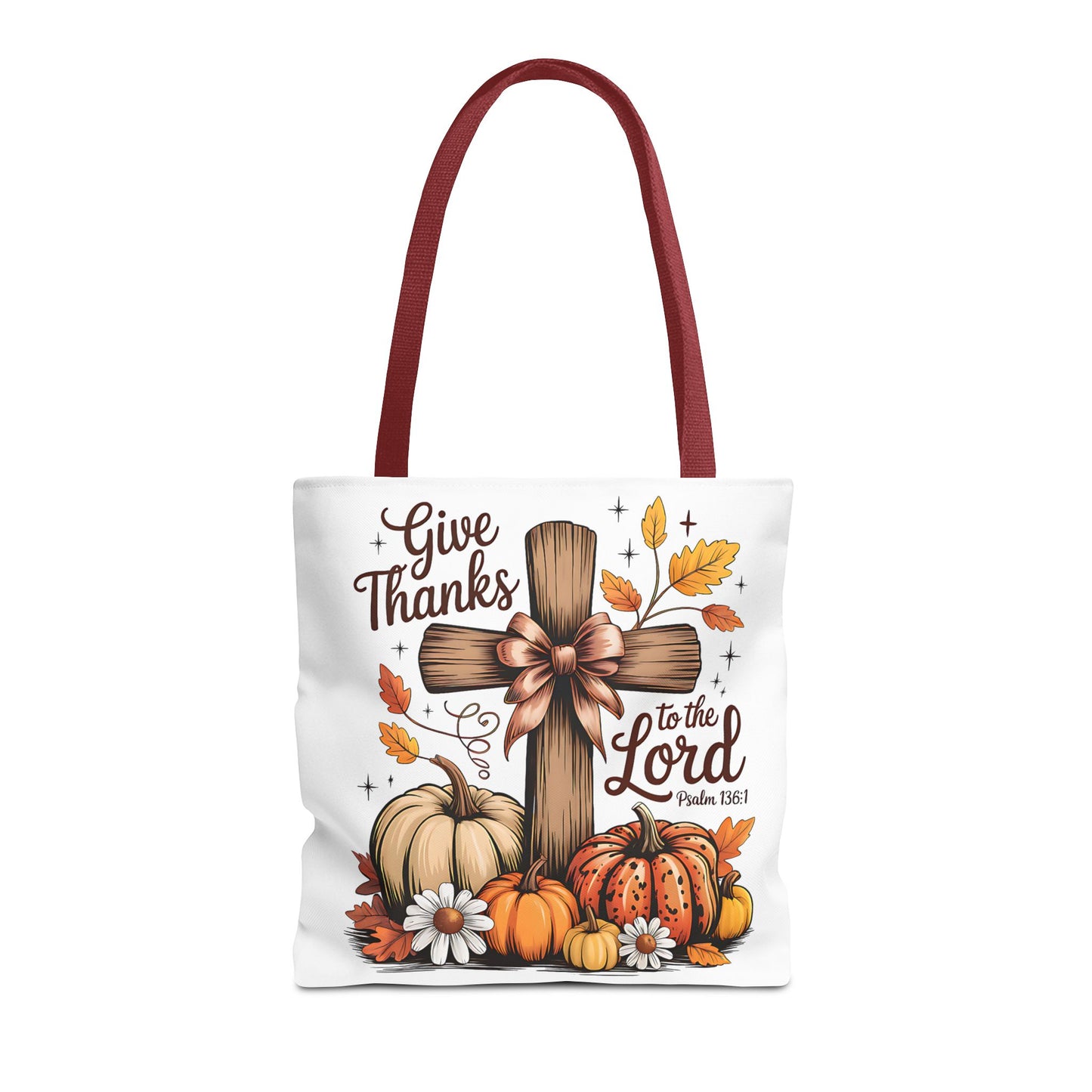 🙏 Give Thanks to the Lord Tote Bag – Faith and Fall Season Style