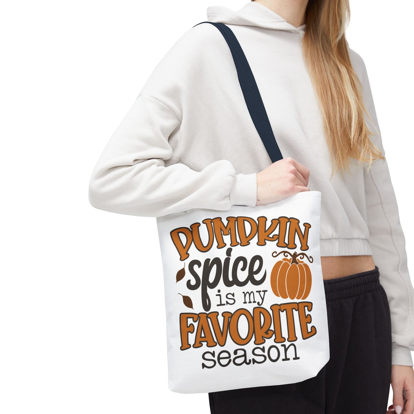 🎃 Pumpkin Spice Is My Favorite Season Tote Bag – Fall Vibes You Can Carry 🍂👜