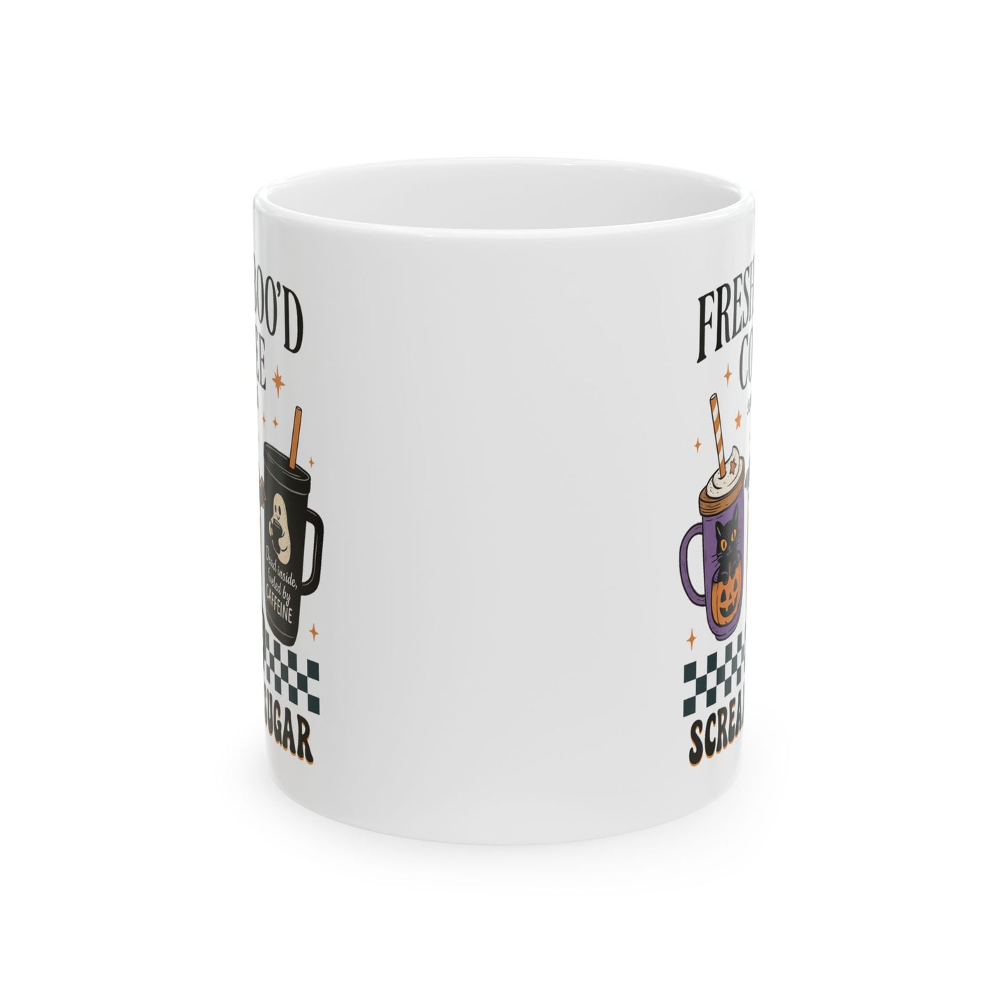 ☕ Freshly Boo’d Coffee Mug – Served with Scream & Sugar 👻🎃
