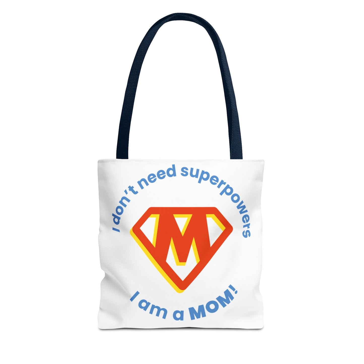 ¡No necesito superpoderes, soy MAMÁ! – Bolsa de tela divertida y empoderadora para mamás 💖