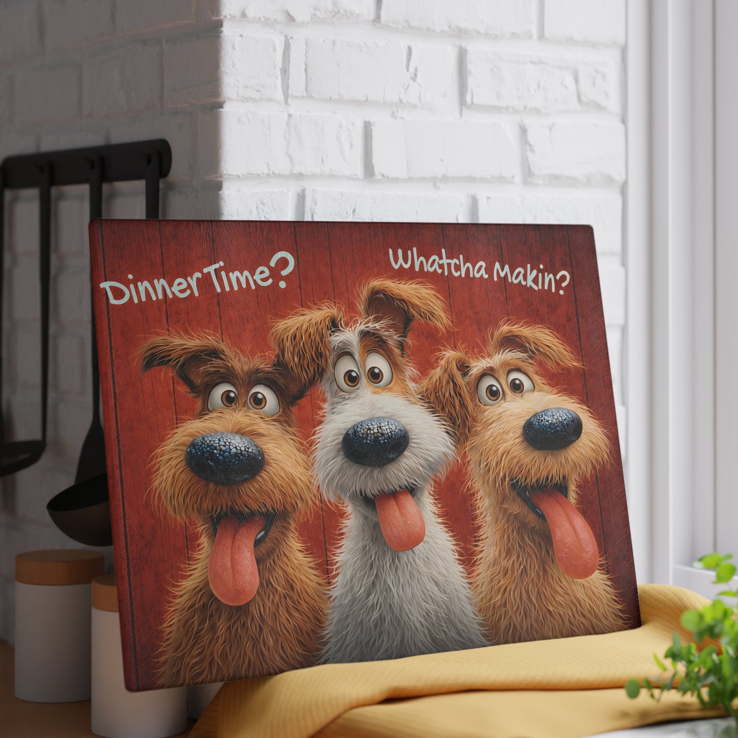 Funny Dog Glass Cutting Board – “Dinner Time? Whatcha Makin?” Playful Kitchen Decor