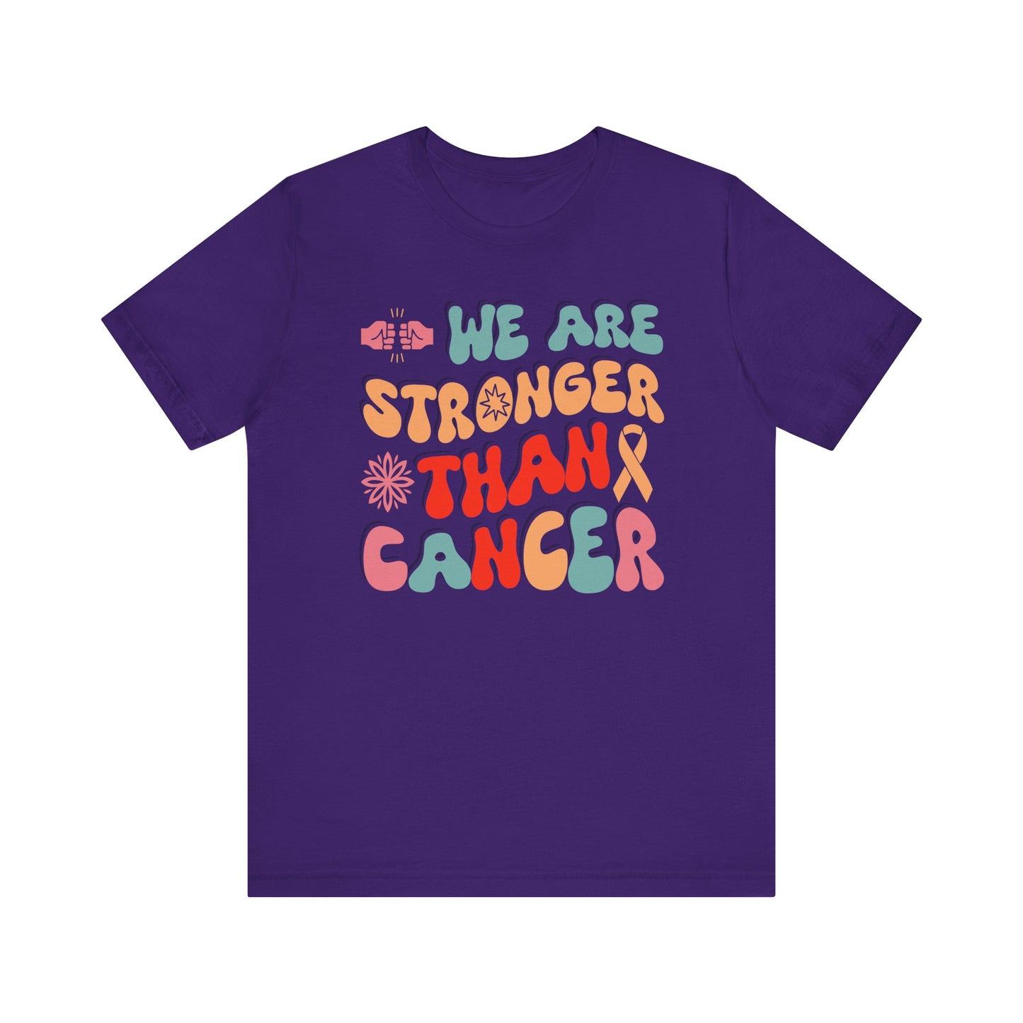 💪 We Are Stronger Than Cancer T-Shirt – Bold Awareness & Support Graphic Tee 🎗️