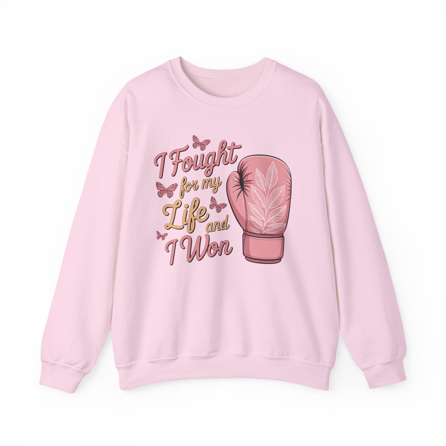 🥊🦋 I Fought for My Life and I Won Sweatshirt – Breast Cancer Survivor Crewneck