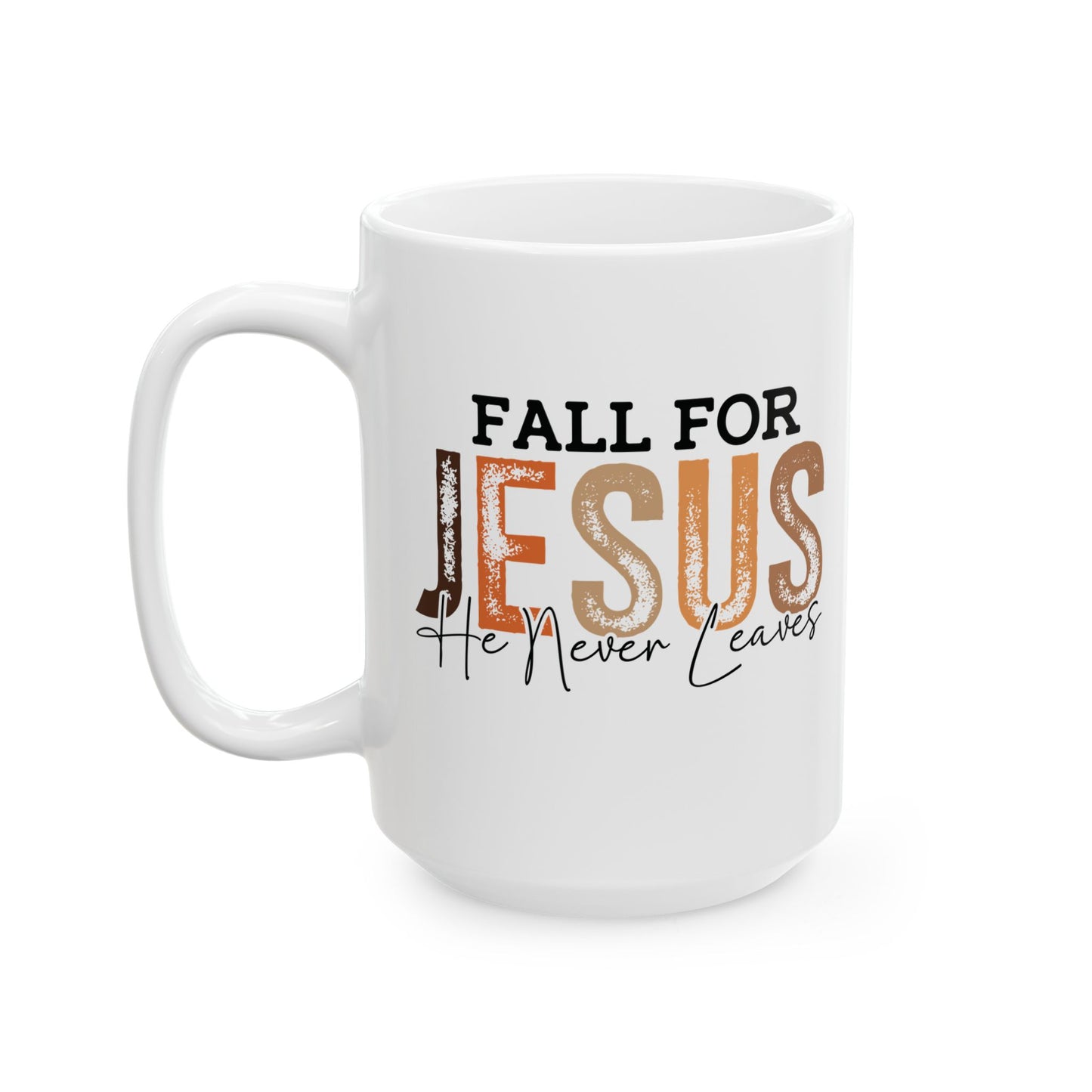 🍂✝️ Fall for Jesus Mug – Faith & Autumn Coffee Cup ☕🍁
