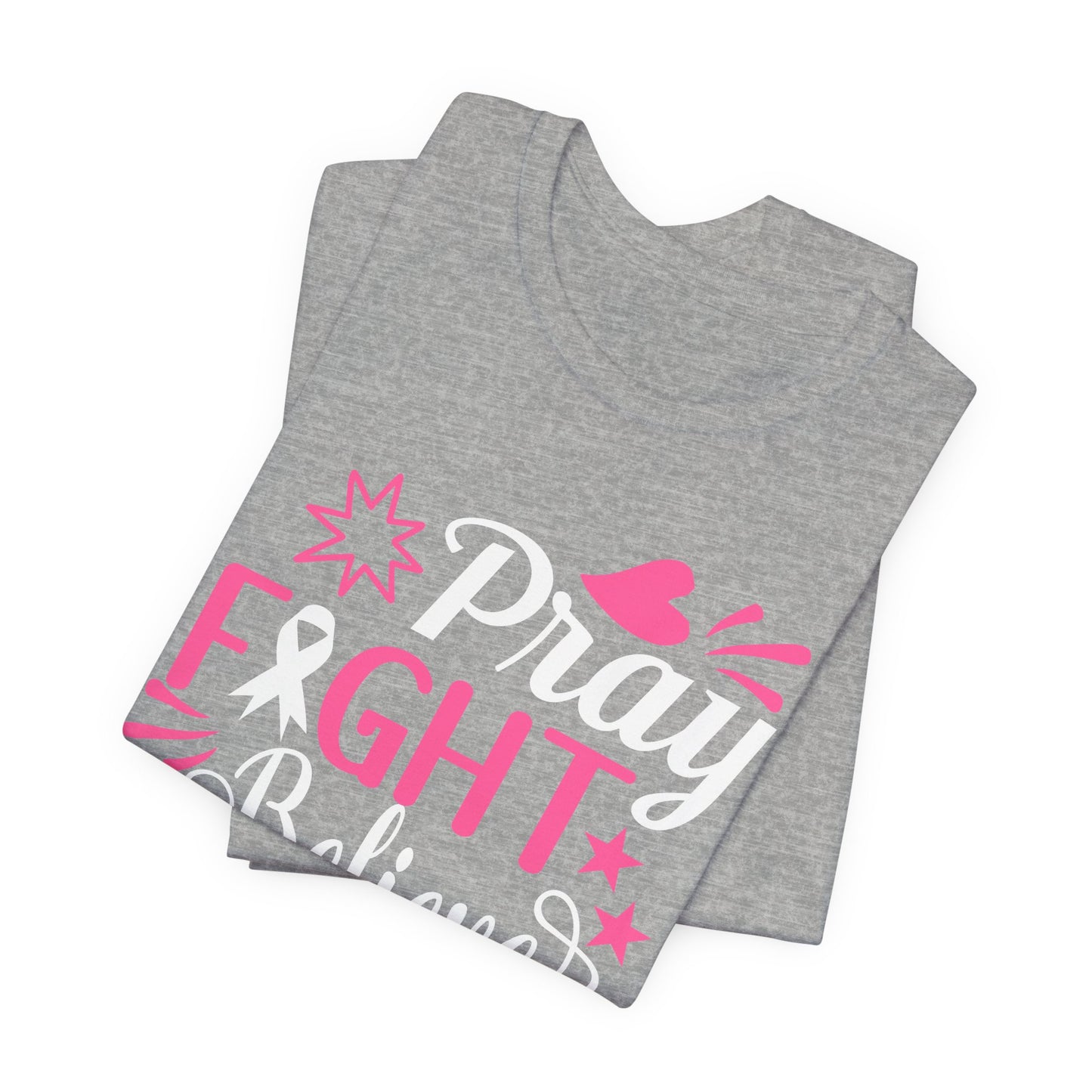 💗 Pray Fight Believe – Breast Cancer Awareness T-Shirt 🎗️