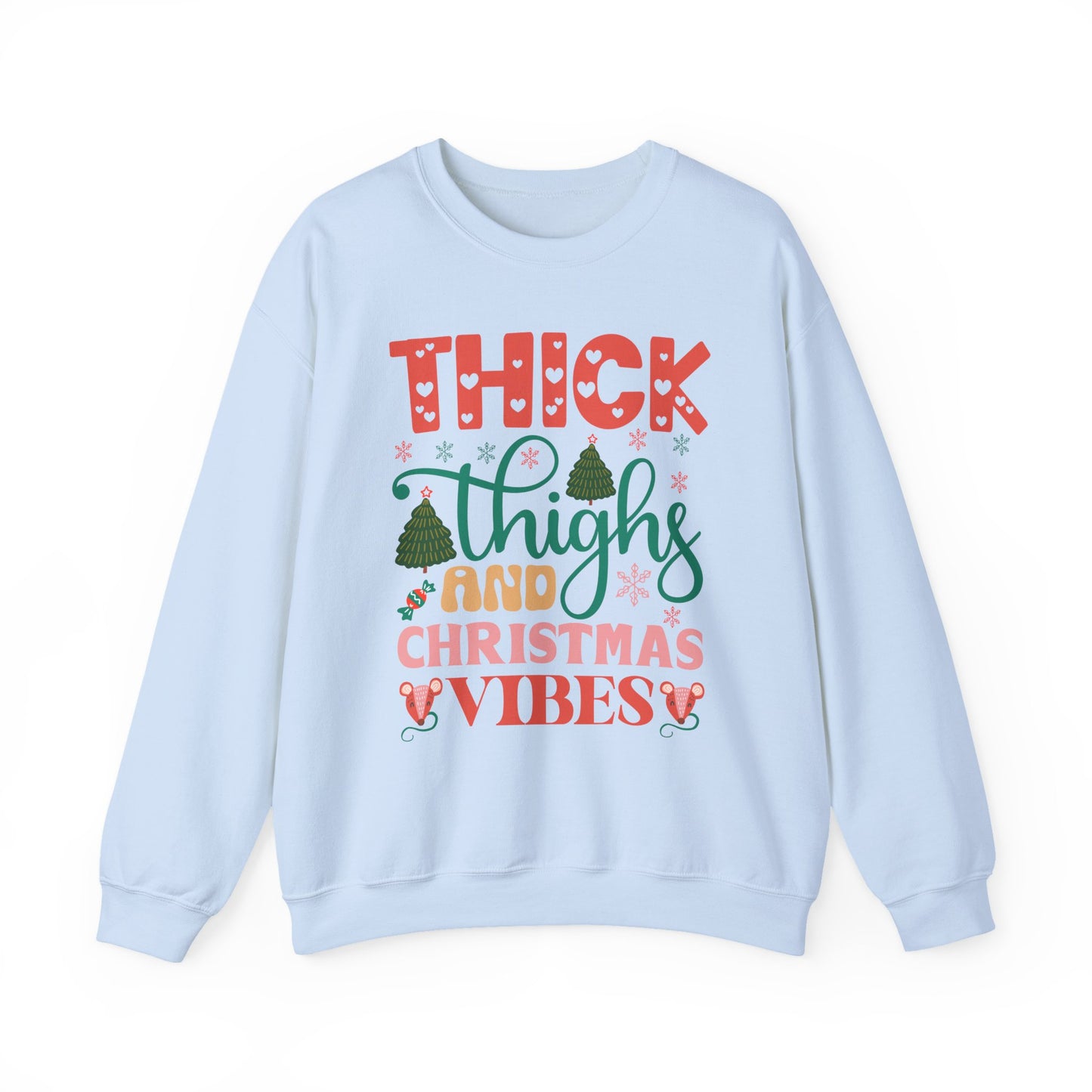 🎄💖 Thick Thighs & Christmas Vibes Crewneck – Cute, Confident & Cozy