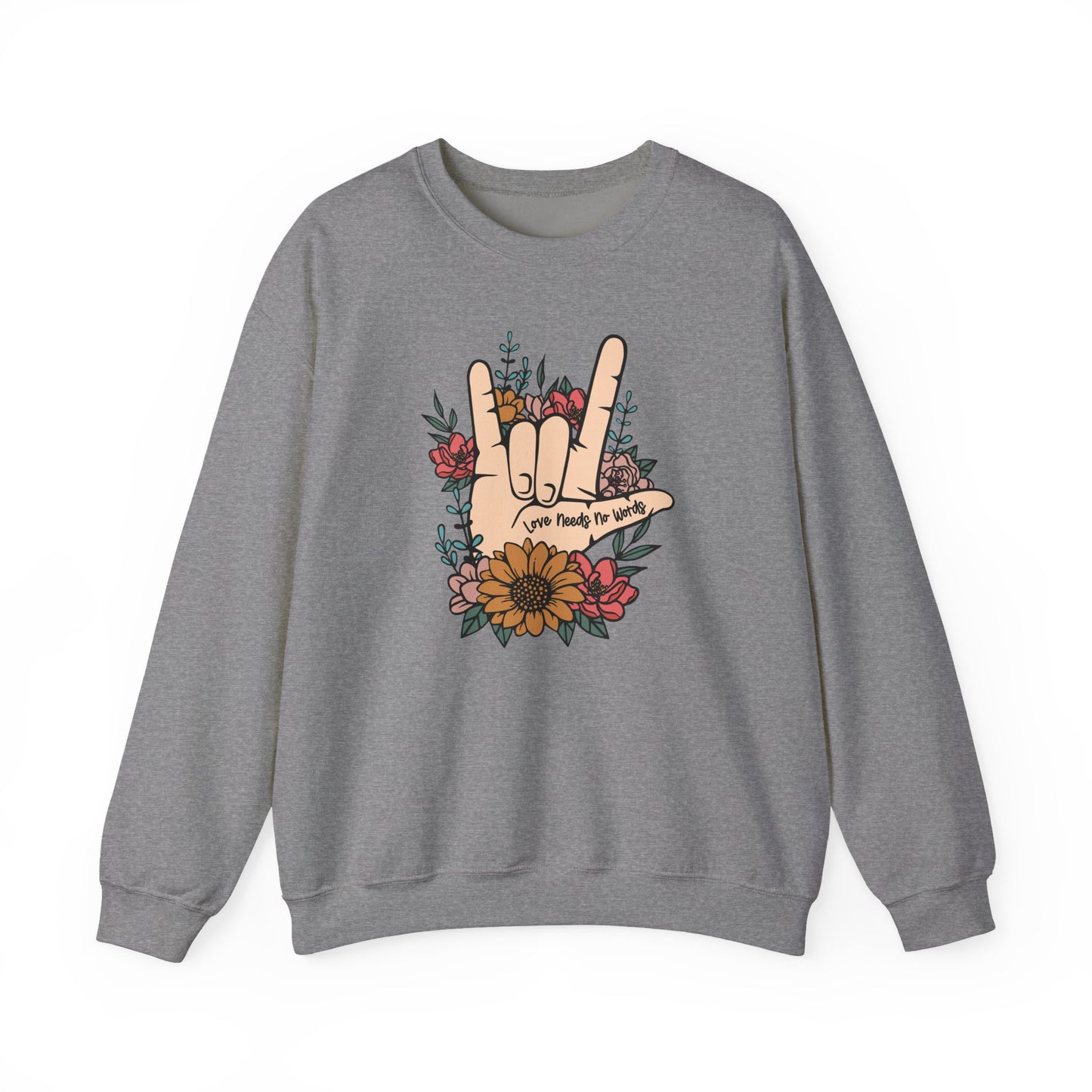 🎄🤟 Love Needs No Words Christmas Sweatshirt – ASL Holiday Floral Design for Meaningful Gifts 🌸🎁