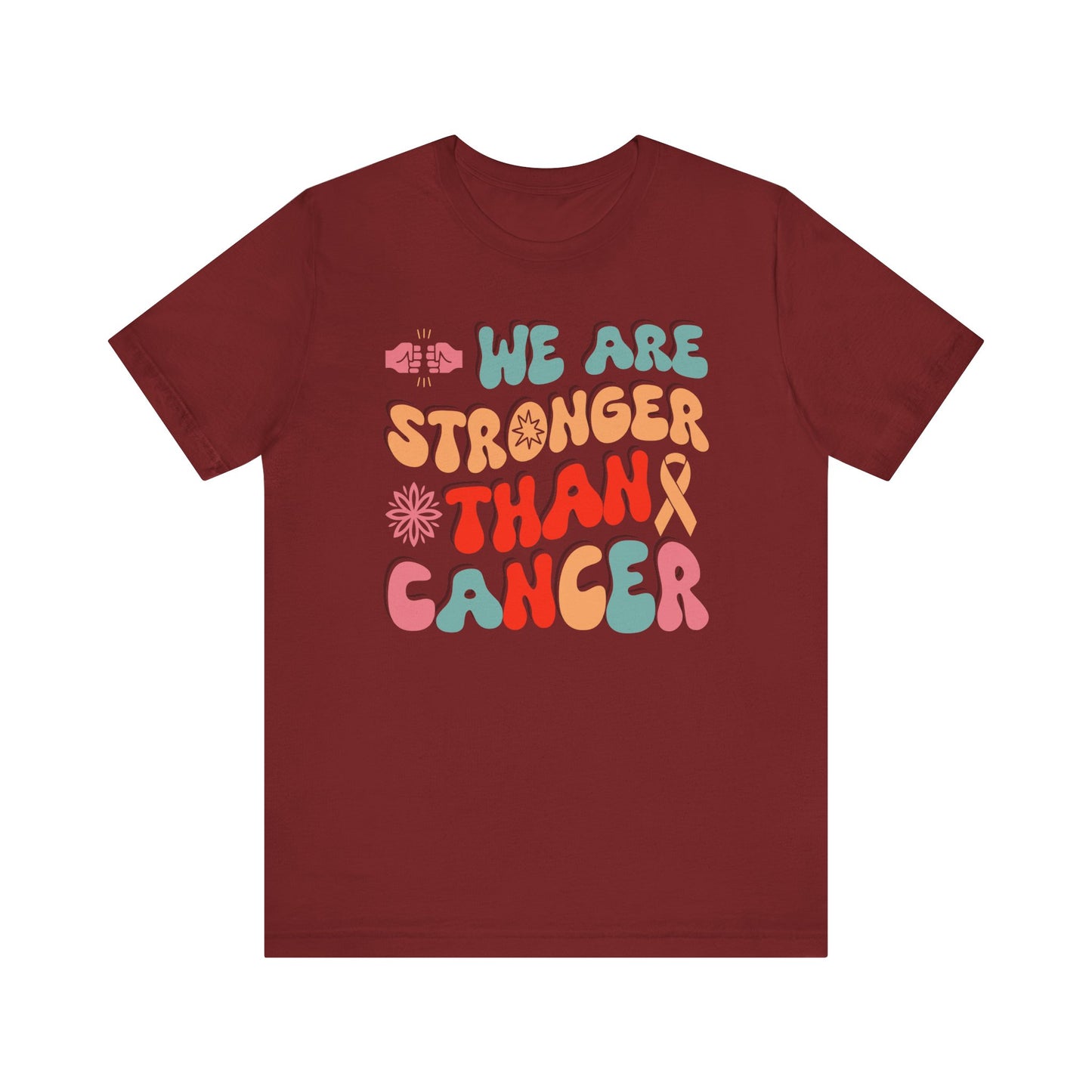 💪 We Are Stronger Than Cancer T-Shirt – Bold Awareness & Support Graphic Tee 🎗️