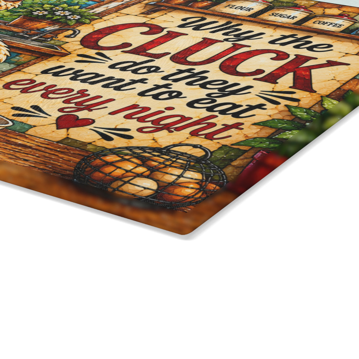 Stained-Glass-Inspired Funny Chicken Cutting Board – Why the Cluck Do They Want to Eat Every Night? Farmhouse Kitchen Décor & Chicken Lover Gift
