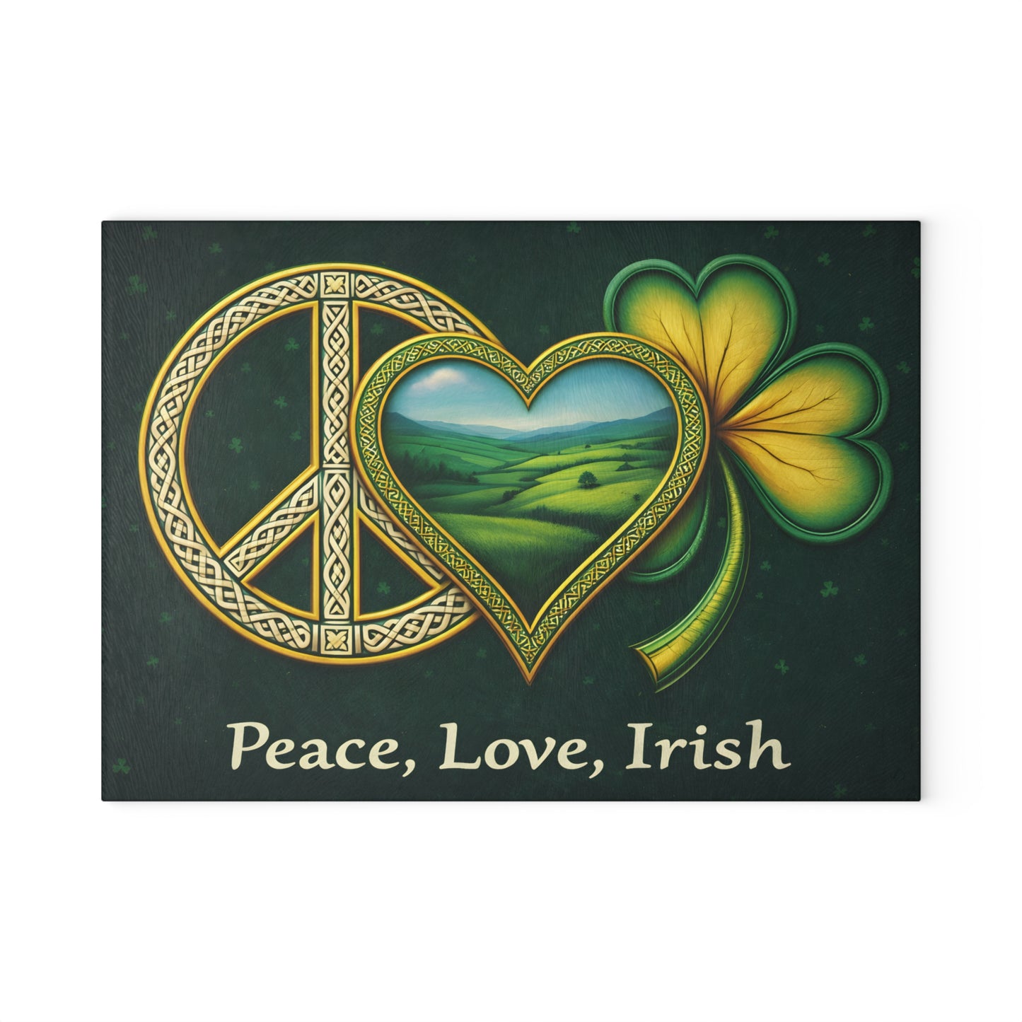 Peace, Love, Irish Glass Cutting Board – Celtic Shamrock St. Patrick’s Day Kitchen Art