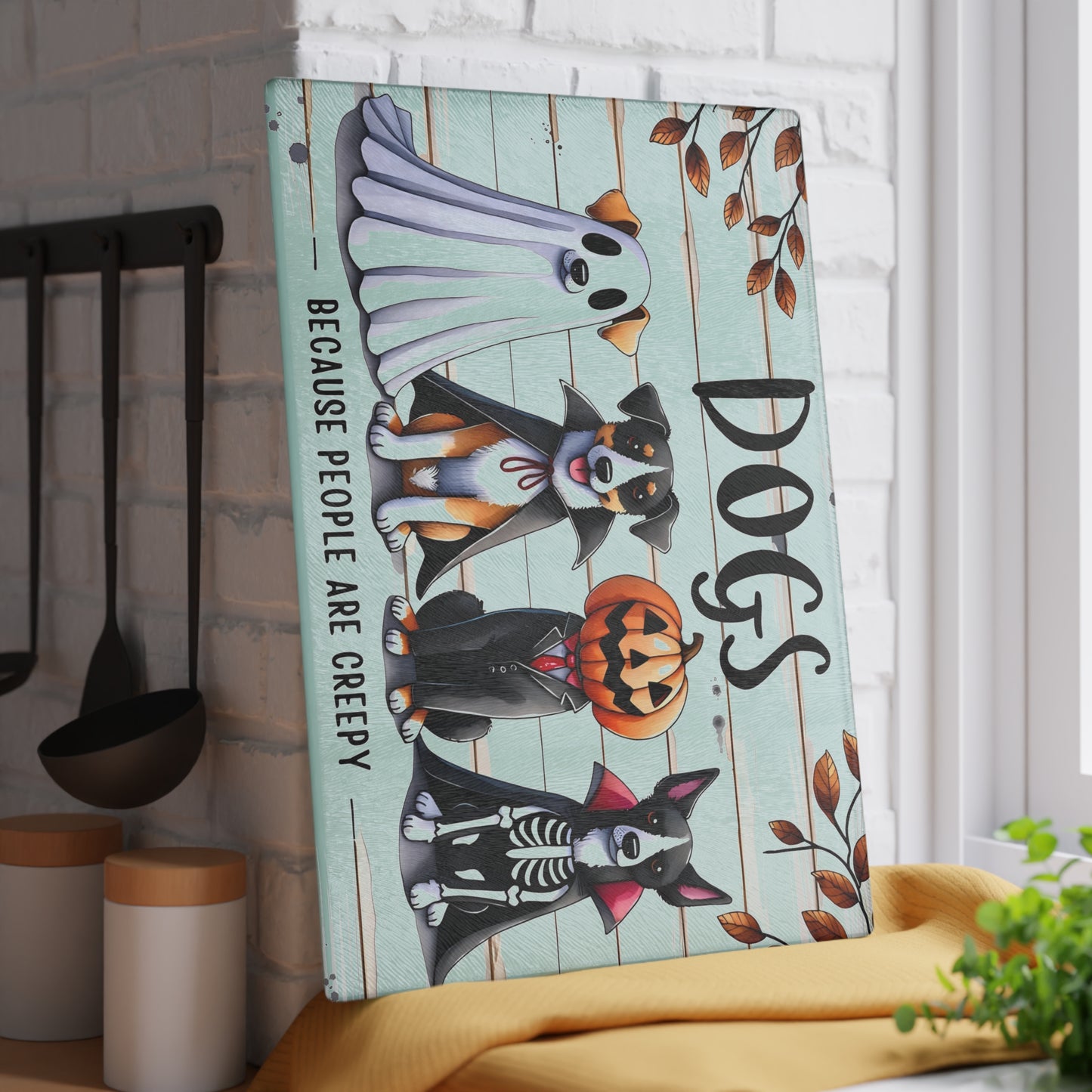 🐶🎃 "Dogs – Because People Are Creepy" Halloween Cutting Board – Spooky Paws & Playful Humor for Your Kitchen 🦇👻