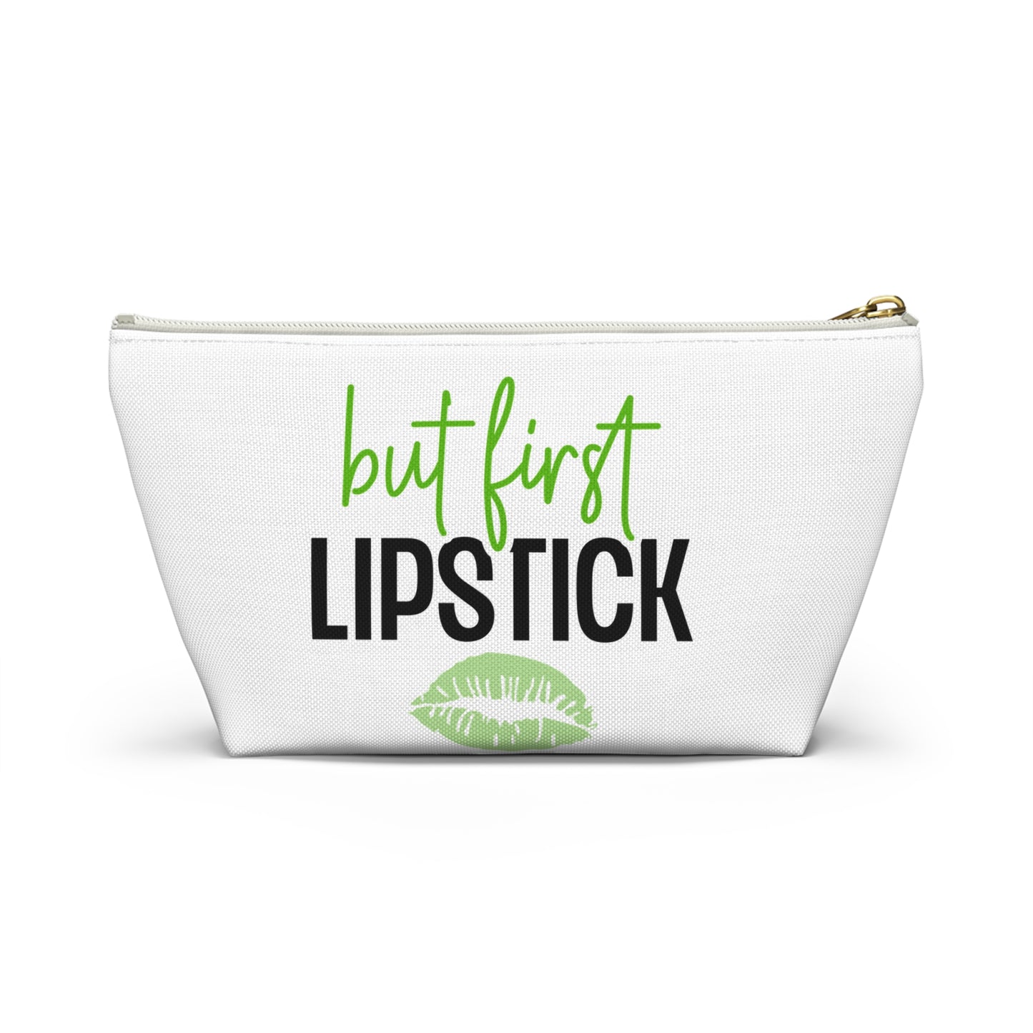 Accessory Pouch – "But First Lipstick" Green Makeup Bag