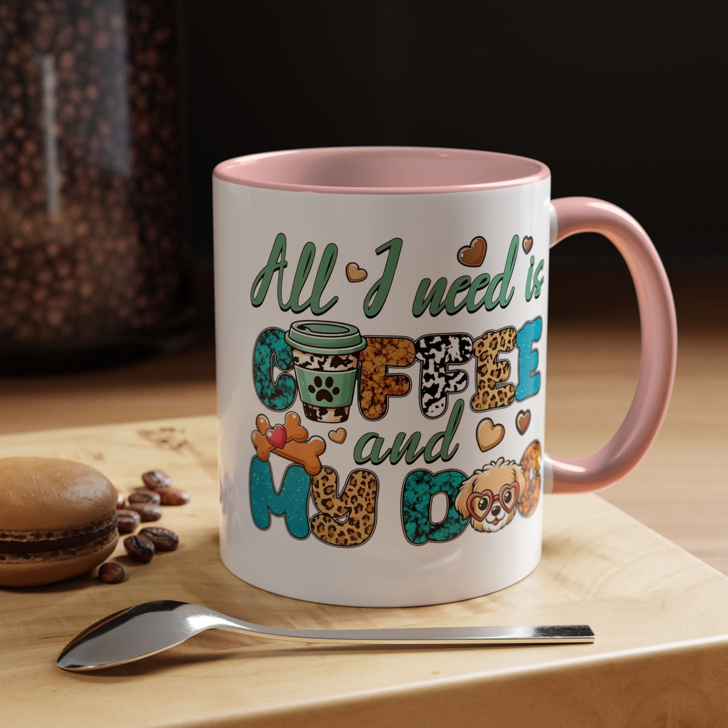 🐾☕ “All I Need is Coffee and My Dog” Mug – Sassy Sips for Dog Lovers