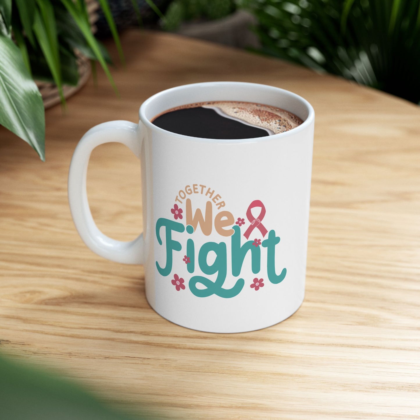 💪 Together We Fight Mug – Breast Cancer Awareness Coffee Cup