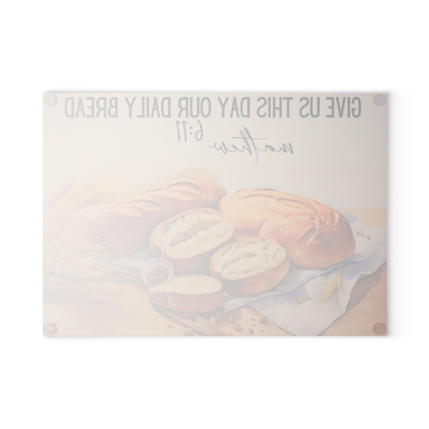 “Danos hoy nuestro pan de cada día” – Tabla de cortar de vidrio | Mateo 6:11 Escritura Decoración de cocina