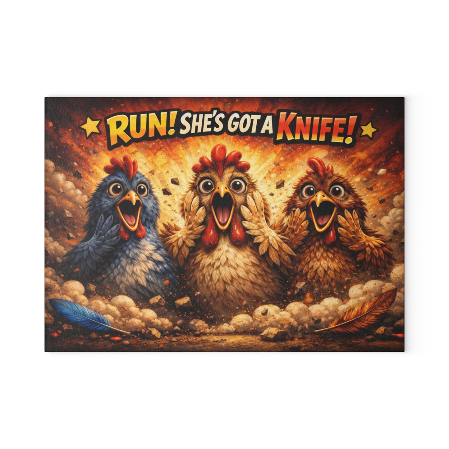 RUN! She’s Got a Knife Glass Cutting Board – Explosive Farmhouse Chicken