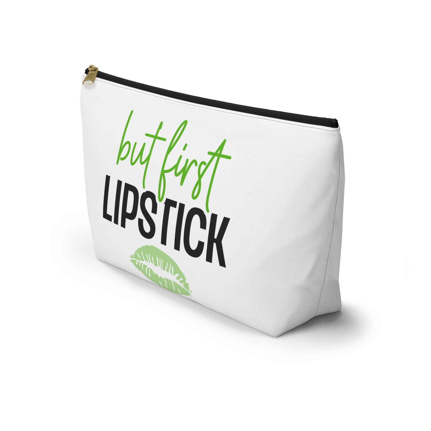 Accessory Pouch – "But First Lipstick" Green Makeup Bag