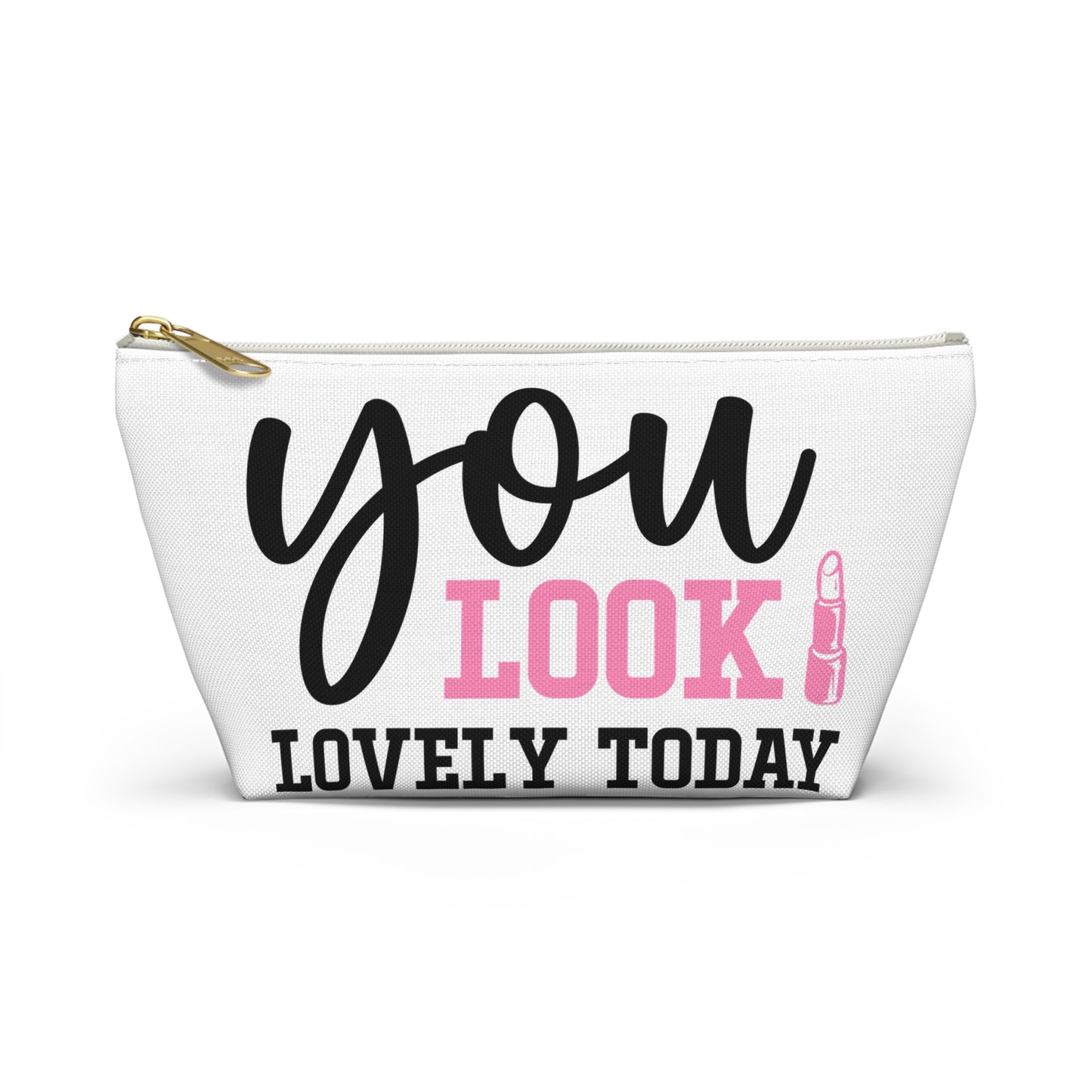 Accessory Pouch – "You Look Lovely Today" Pink Makeup Bag