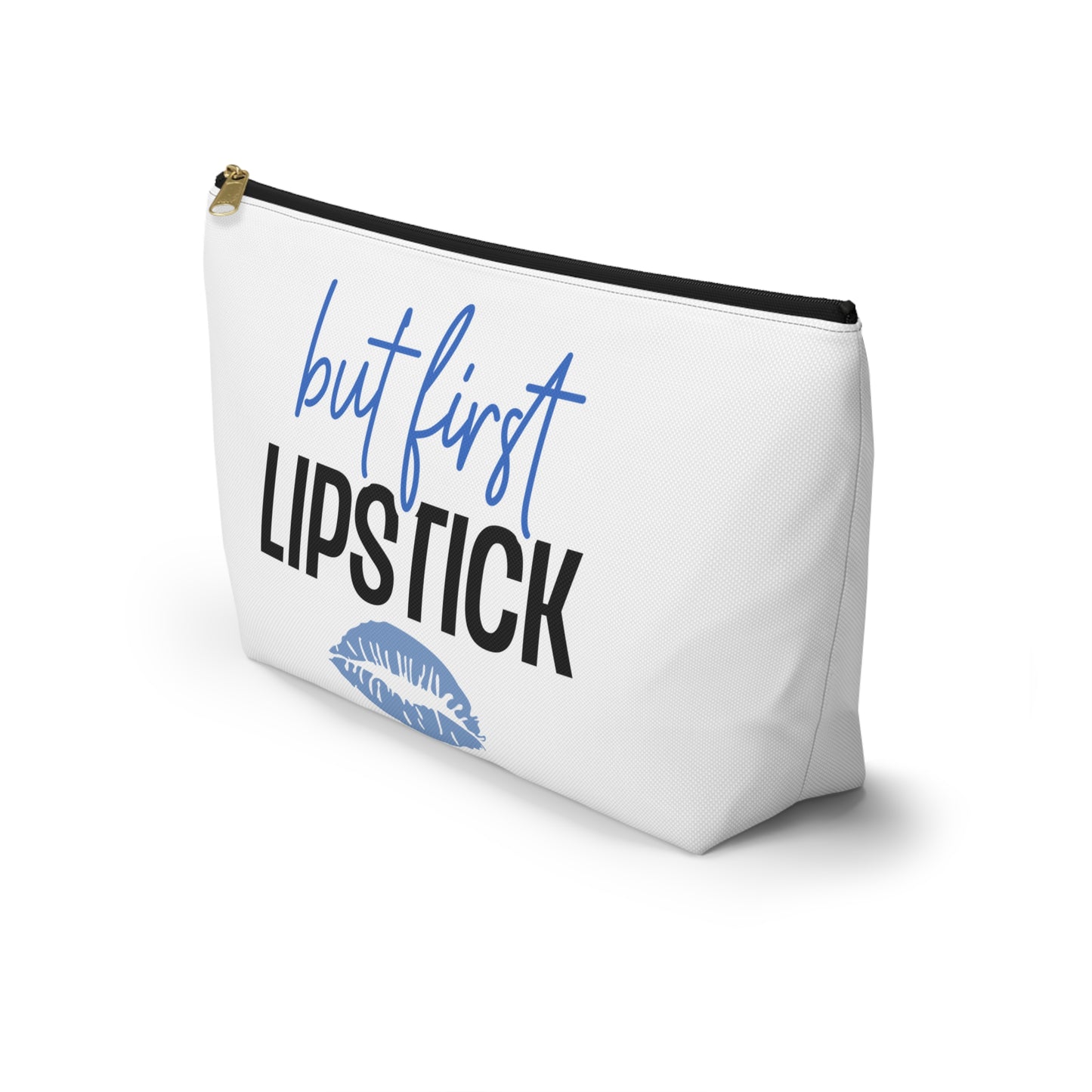 Accessory Pouch – "But First Lipstick" Blue Makeup Bag
