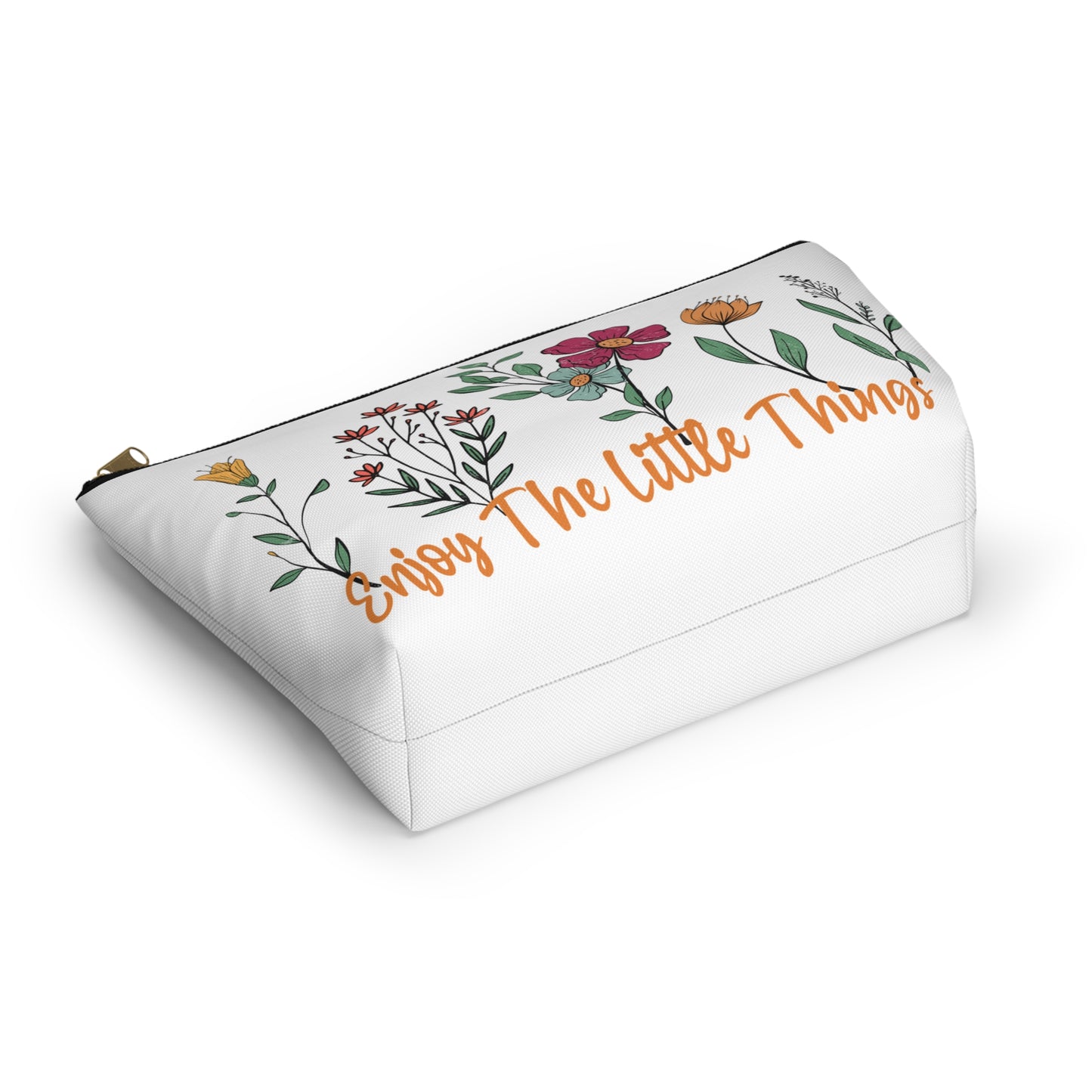 Accessory Pouch – "Enjoy The Little Things" Floral Bag