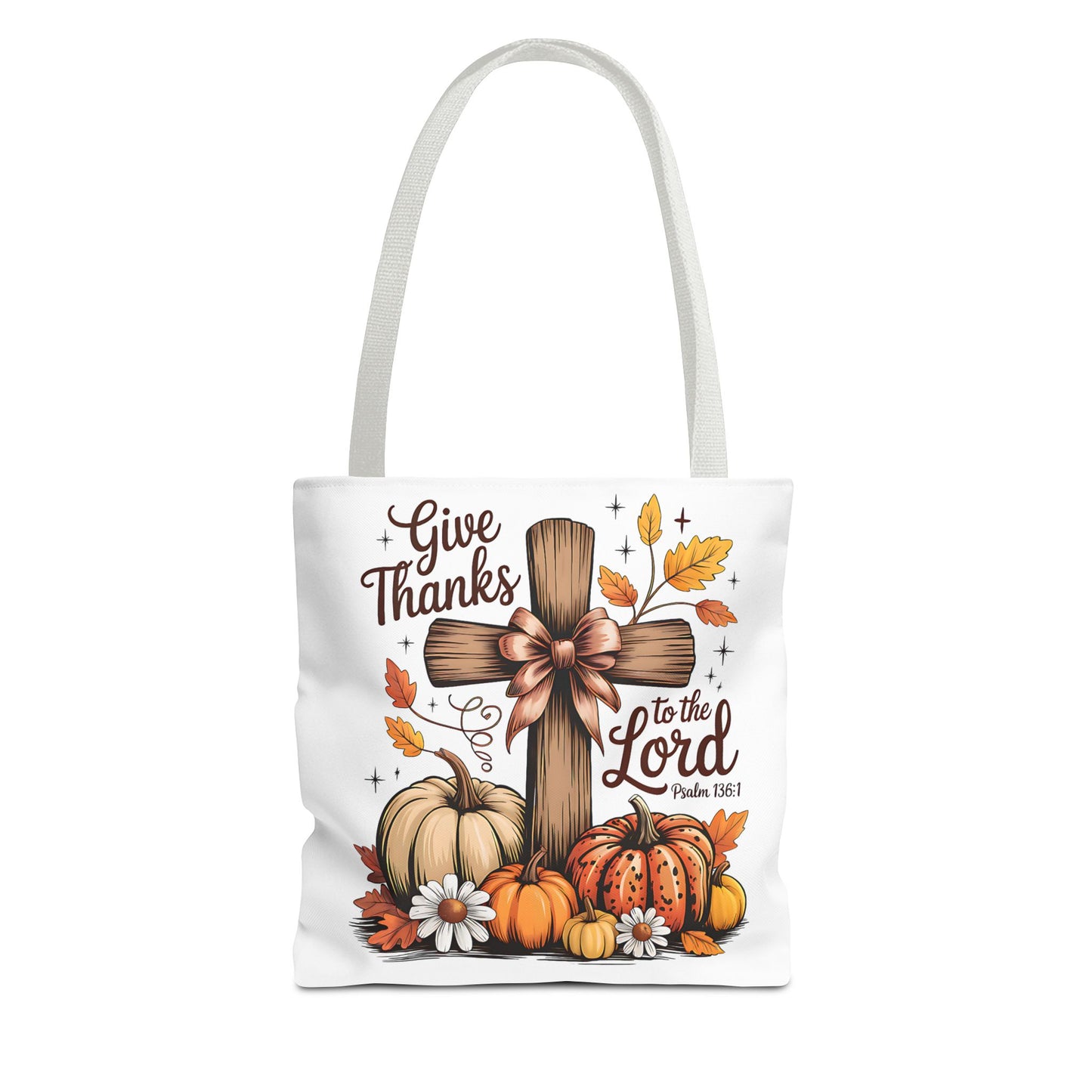 🙏 Give Thanks to the Lord Tote Bag – Faith and Fall Season Style