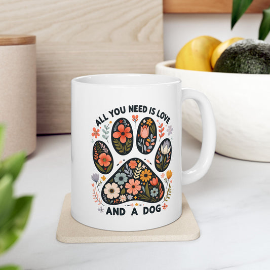 🐾 All You Need Is Love and a Dog Mug – Floral Paws & Heartwarming Sips 🌸🐶