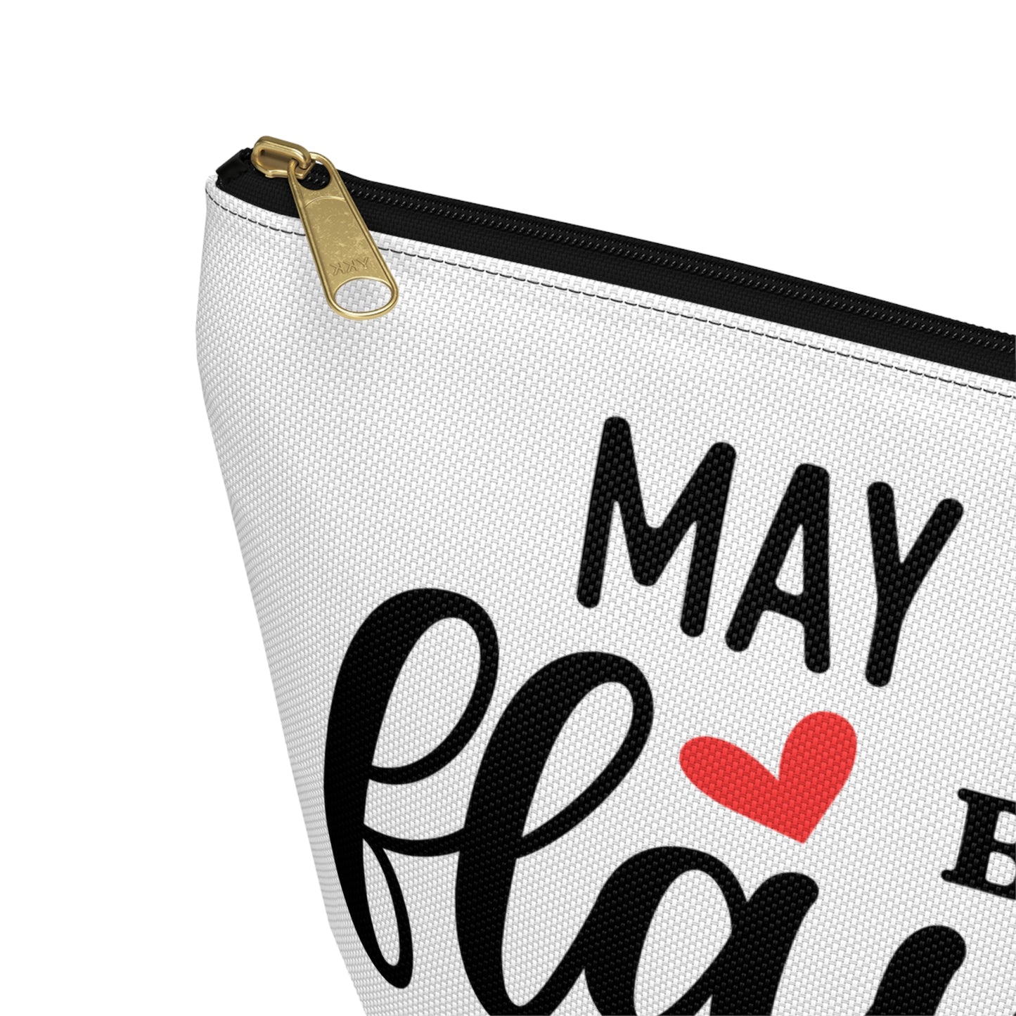 Accessory Pouch – "May Your Day Be Flawless As Your Makeup" Red Makeup Bag