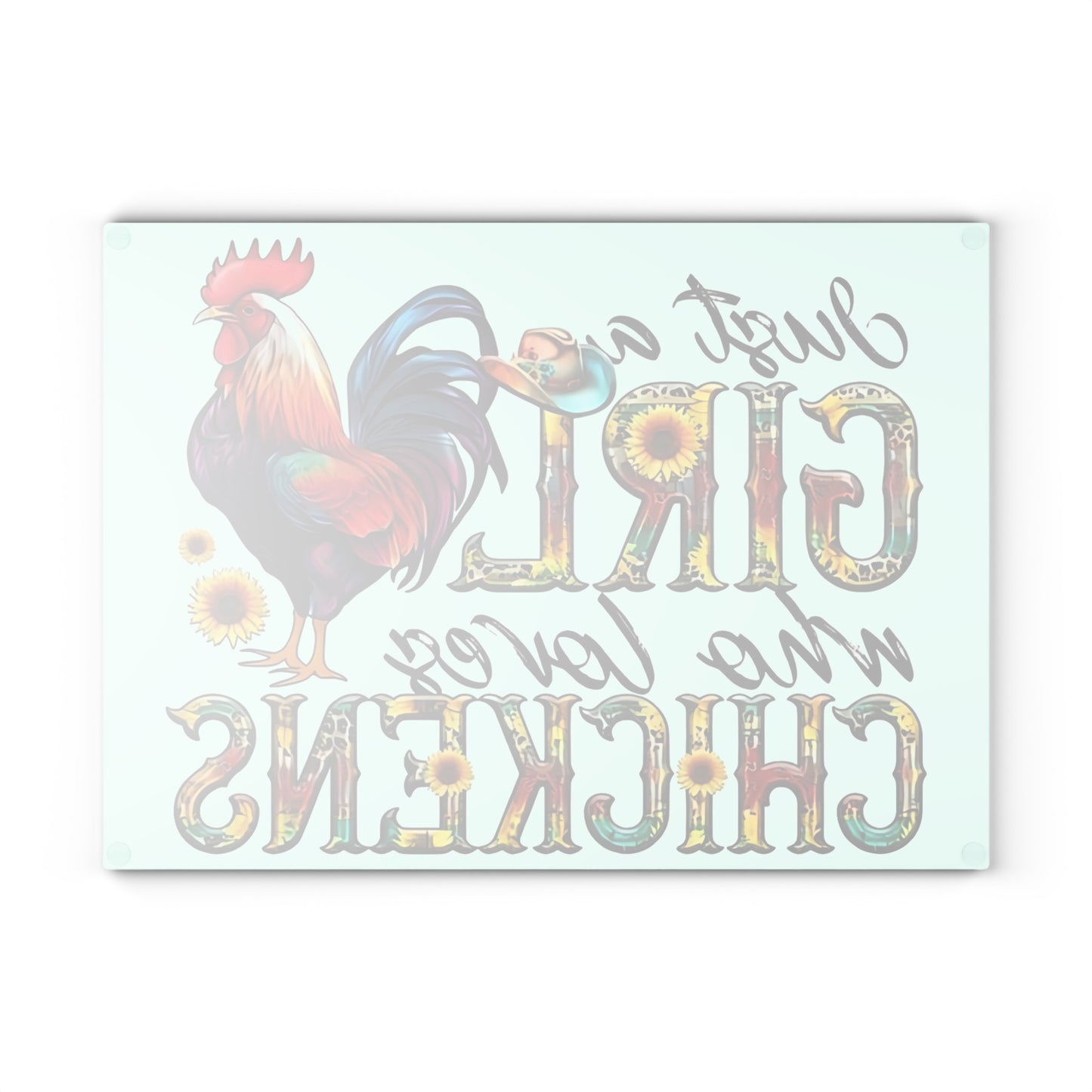 🐔🌻 JUST A GIRL WHO LOVES CHICKENS – Cowgirl Chicken Glass Cutting Board 🤠🐓