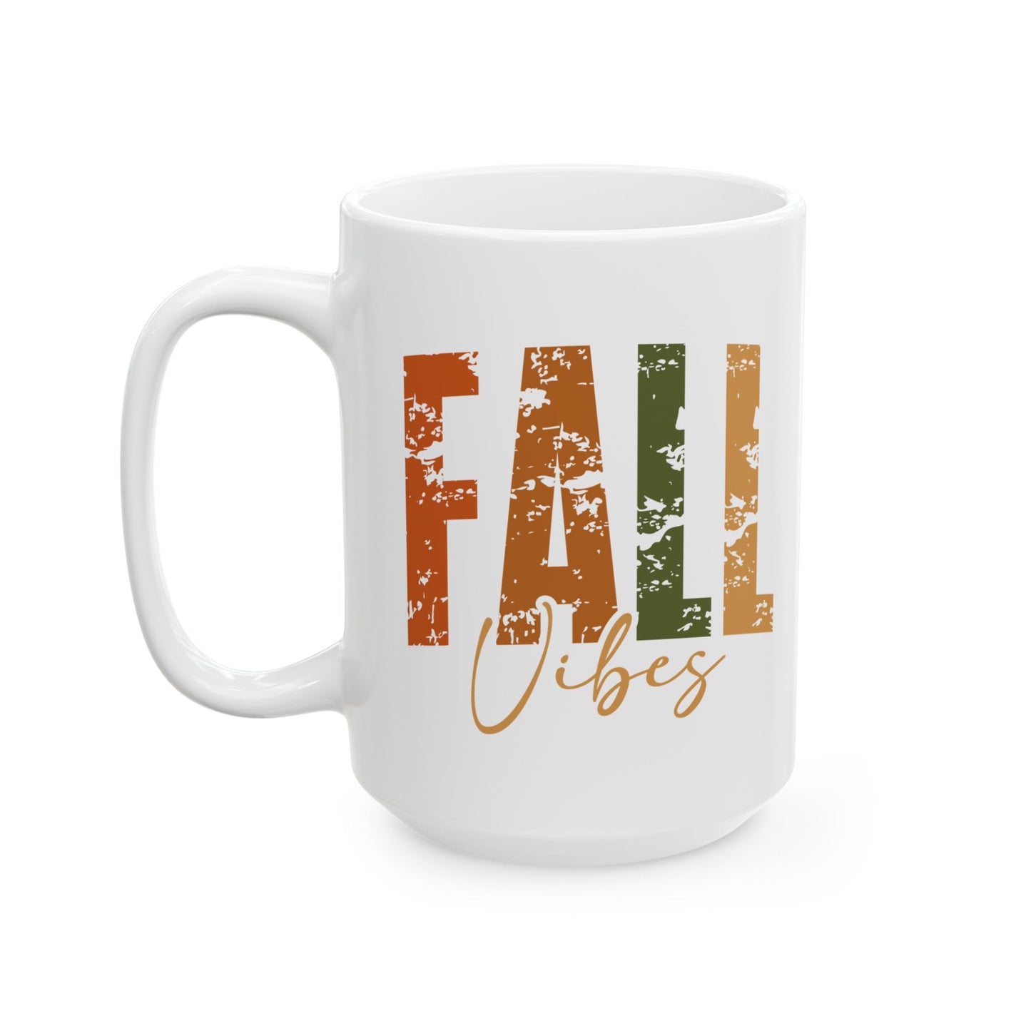 🍂 Fall Vibes Coffee Mug – Savor Autumn with Every Sip 🍁