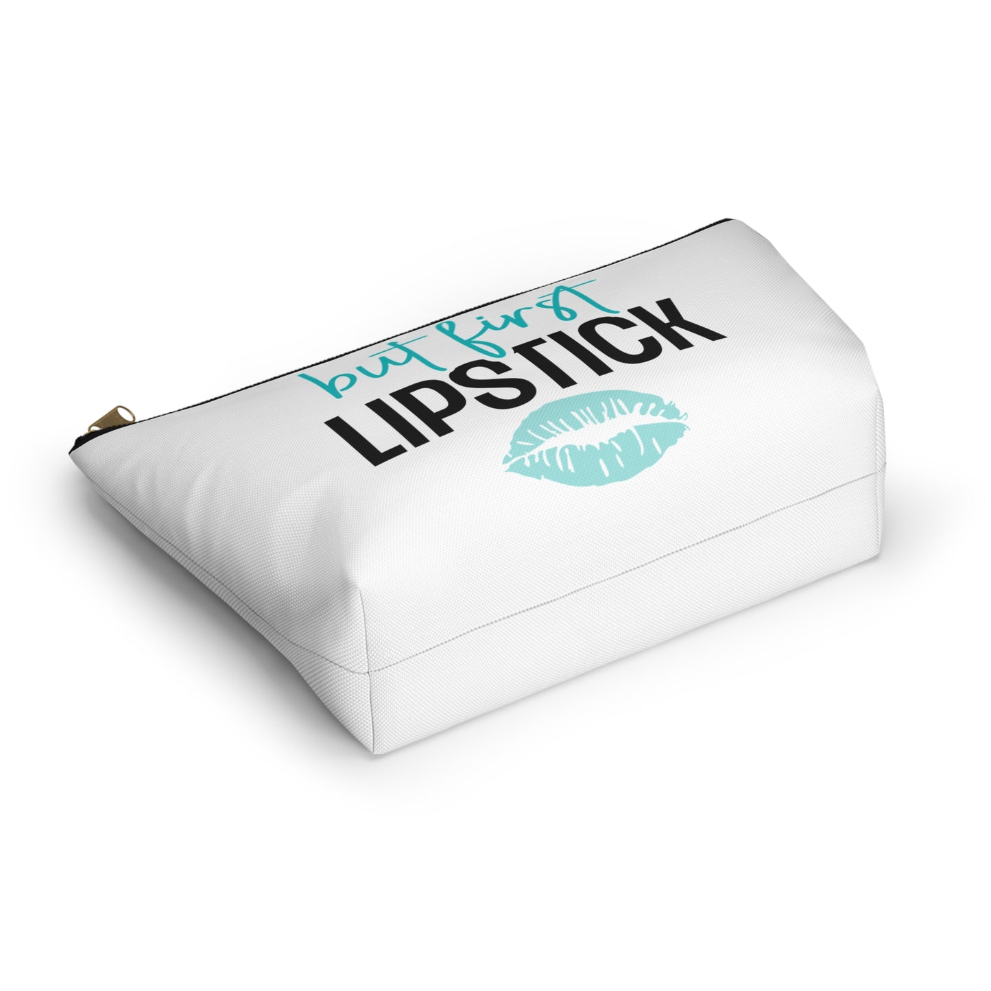 Accessory Pouch – "But First Lipstick" Teal Makeup Bag
