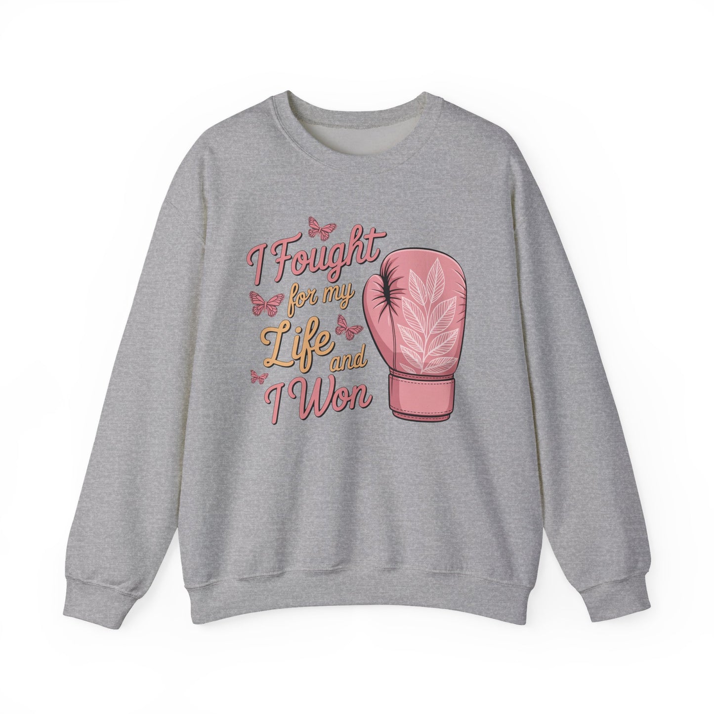 🥊🦋 I Fought for My Life and I Won Sweatshirt – Breast Cancer Survivor Crewneck
