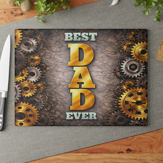 Best Dad Ever Glass Cutting Board – Industrial Gear Father Tribute Kitchen Art