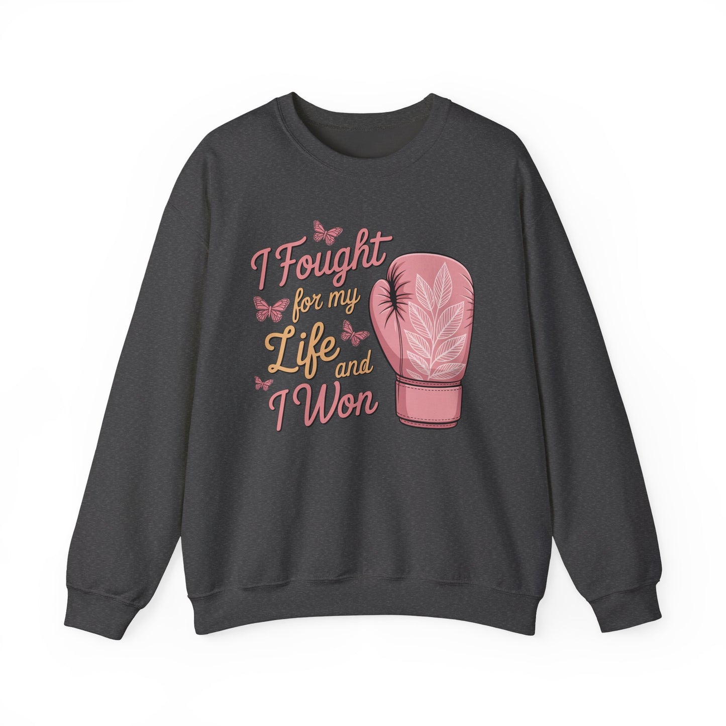 🥊🦋 I Fought for My Life and I Won Sweatshirt – Breast Cancer Survivor Crewneck