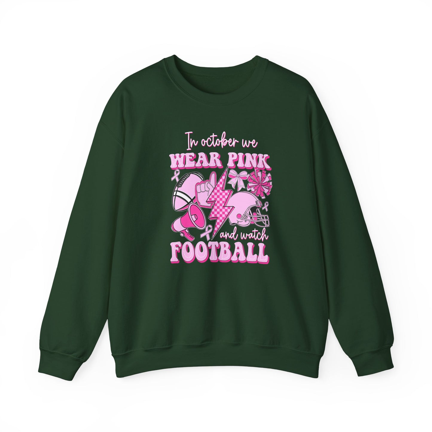 🏈🎀 In October We Wear Pink and Watch Football Sweatshirt – Breast Cancer Awareness Game Day