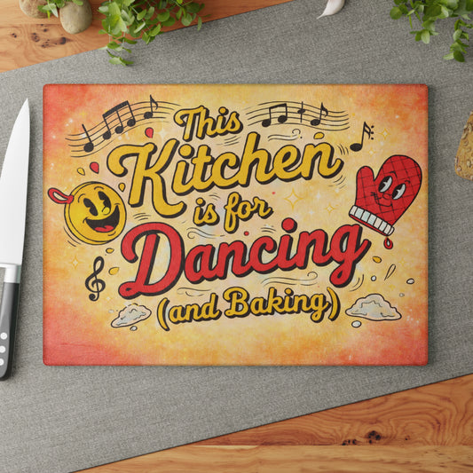 This Kitchen Is for Dancing (and Baking) Glass Cutting Board – Fun Music Kitchen Decor