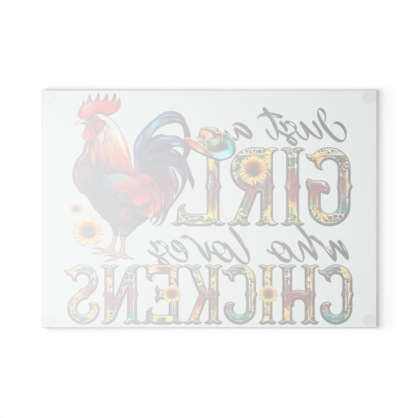 🐔🌻 JUST A GIRL WHO LOVES CHICKENS – Cowgirl Chicken Glass Cutting Board 🤠🐓