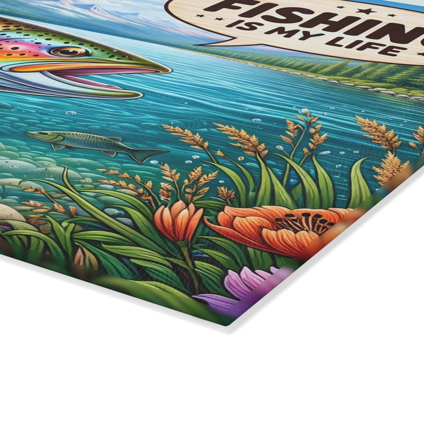 Fishing Is My Life Glass Cutting Board – Colorful Trout Lake Scene with Rustic Fishing Humor