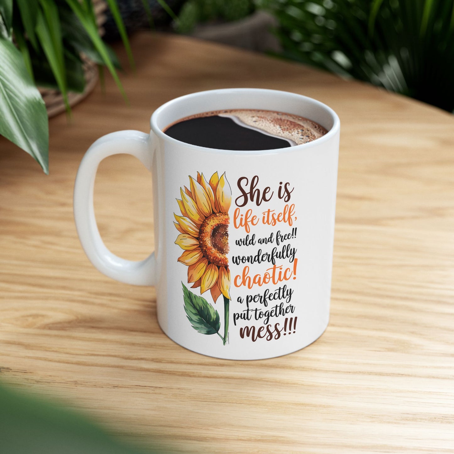Taza Girasol “Ella es la Vida Misma, Salvaje y Libre” 🌼