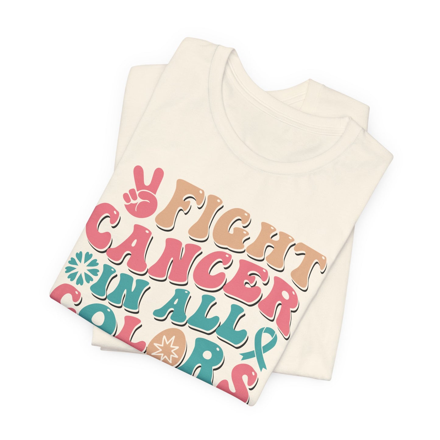🌈✊ Fight Cancer in All Colors T-Shirt – Bold Retro Awareness Tee for Every Ribbon 🎗️