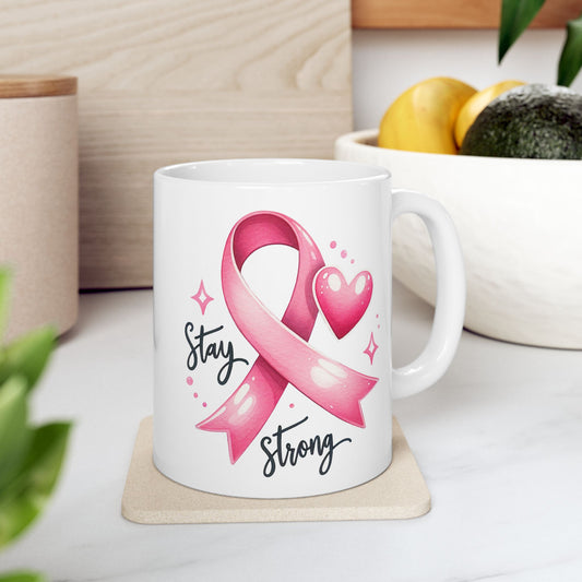 🎀 Stay Strong Pink Ribbon Mug – Inspirational Breast Cancer Awareness Coffee Cup
