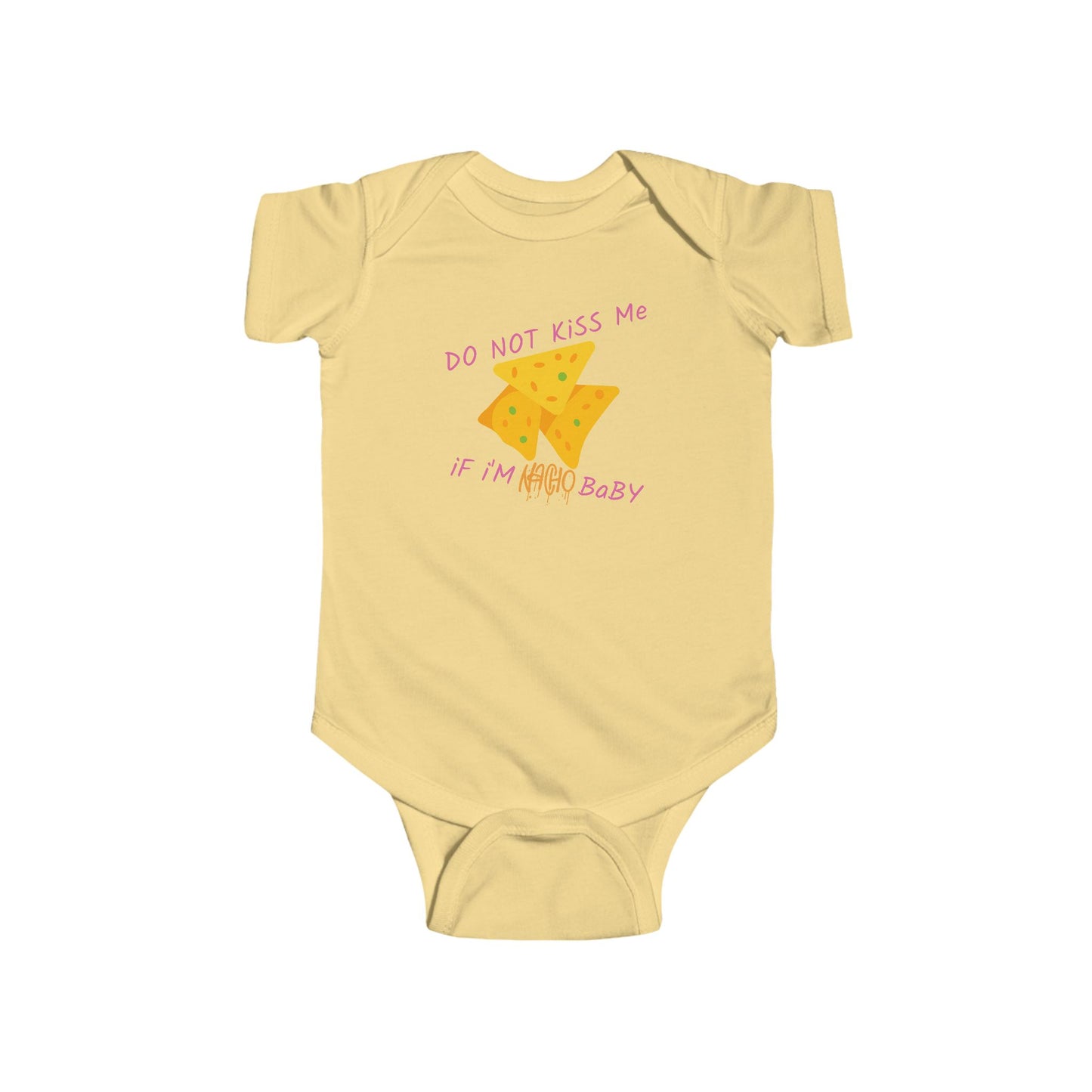 💛 DO NOT KiSS Me — iF i’m NaCHO BaBY Onesie 🌮👶