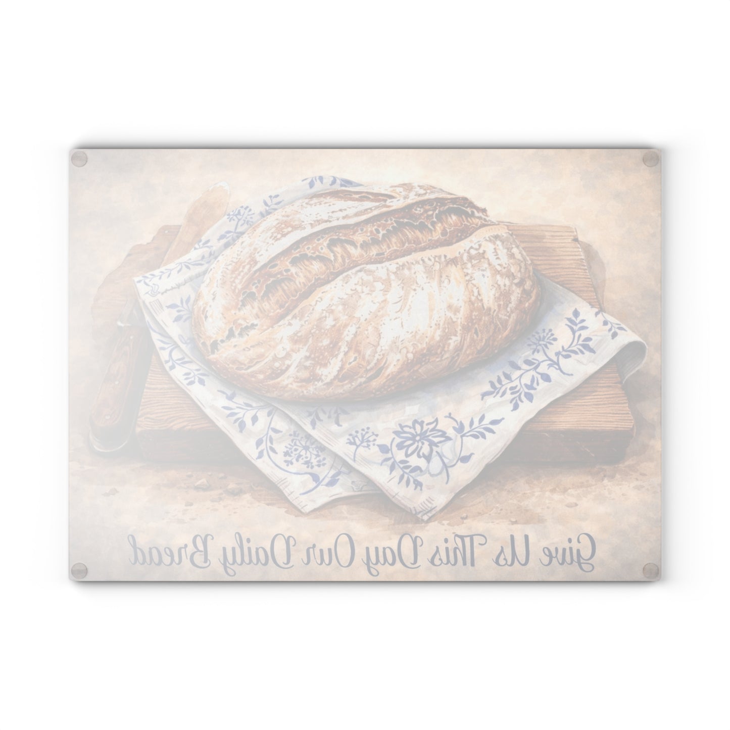 Give Us This Day Glass Cutting Board – Rustic Bread Artwork with Faith-Inspired Message
