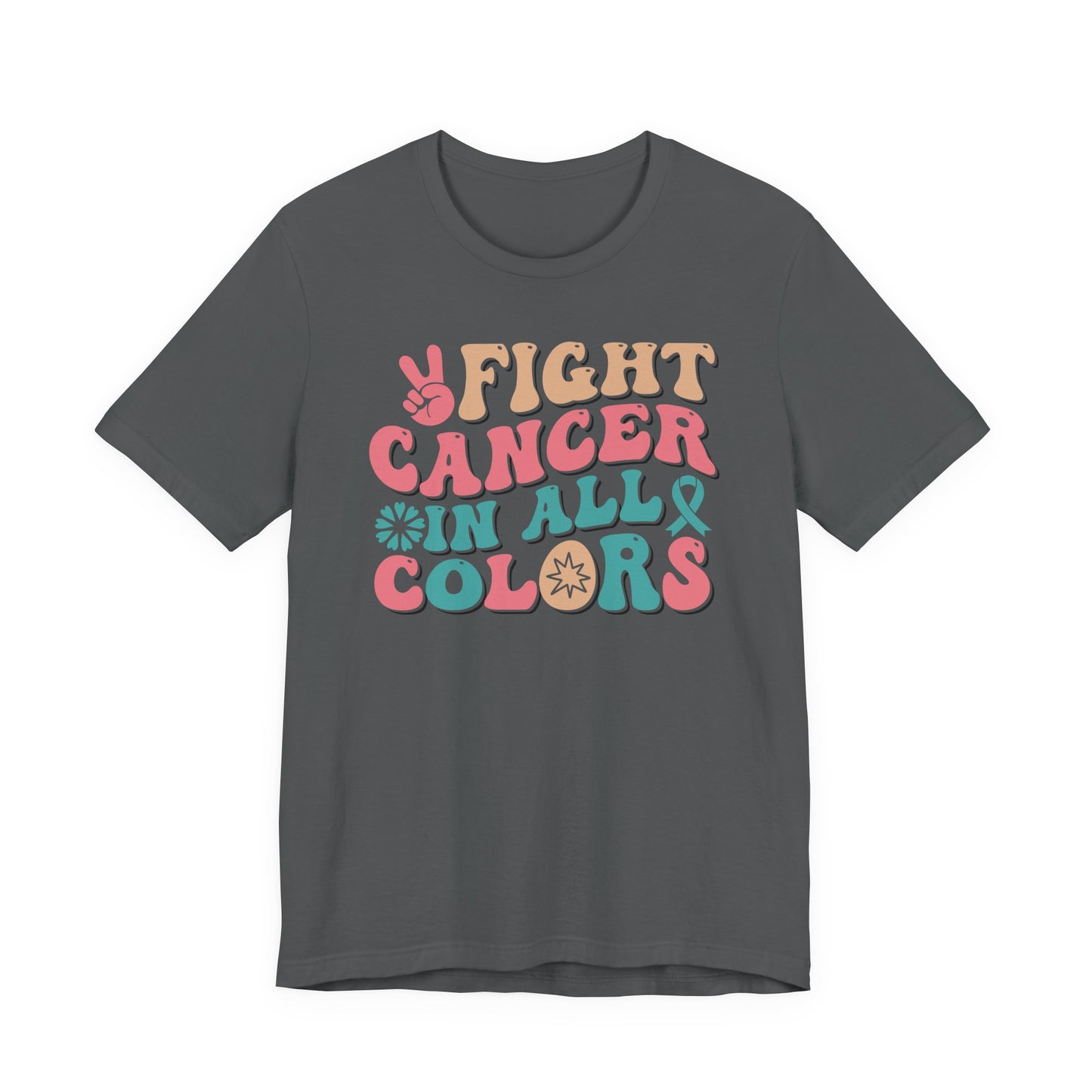 🌈✊ Fight Cancer in All Colors T-Shirt – Bold Retro Awareness Tee for Every Ribbon 🎗️