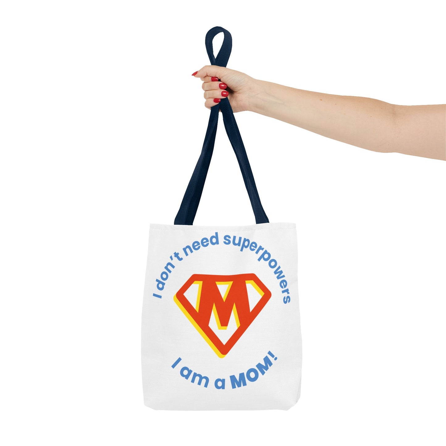 ¡No necesito superpoderes, soy MAMÁ! – Bolsa de tela divertida y empoderadora para mamás 💖