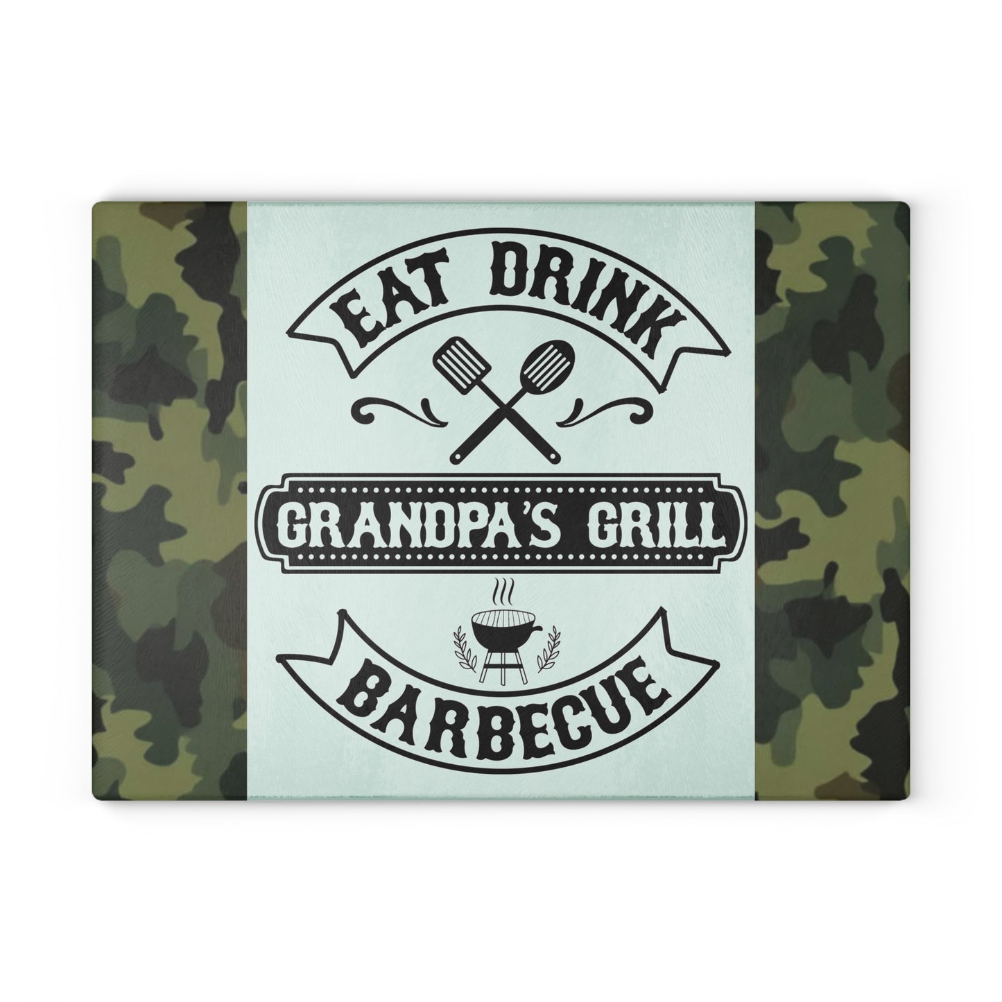 🍖🔥 EAT DRINK GRANDPA’S GRILL BARBEQUE – Camo Glass Cutting Board for Backyard Kings 🧢🍔