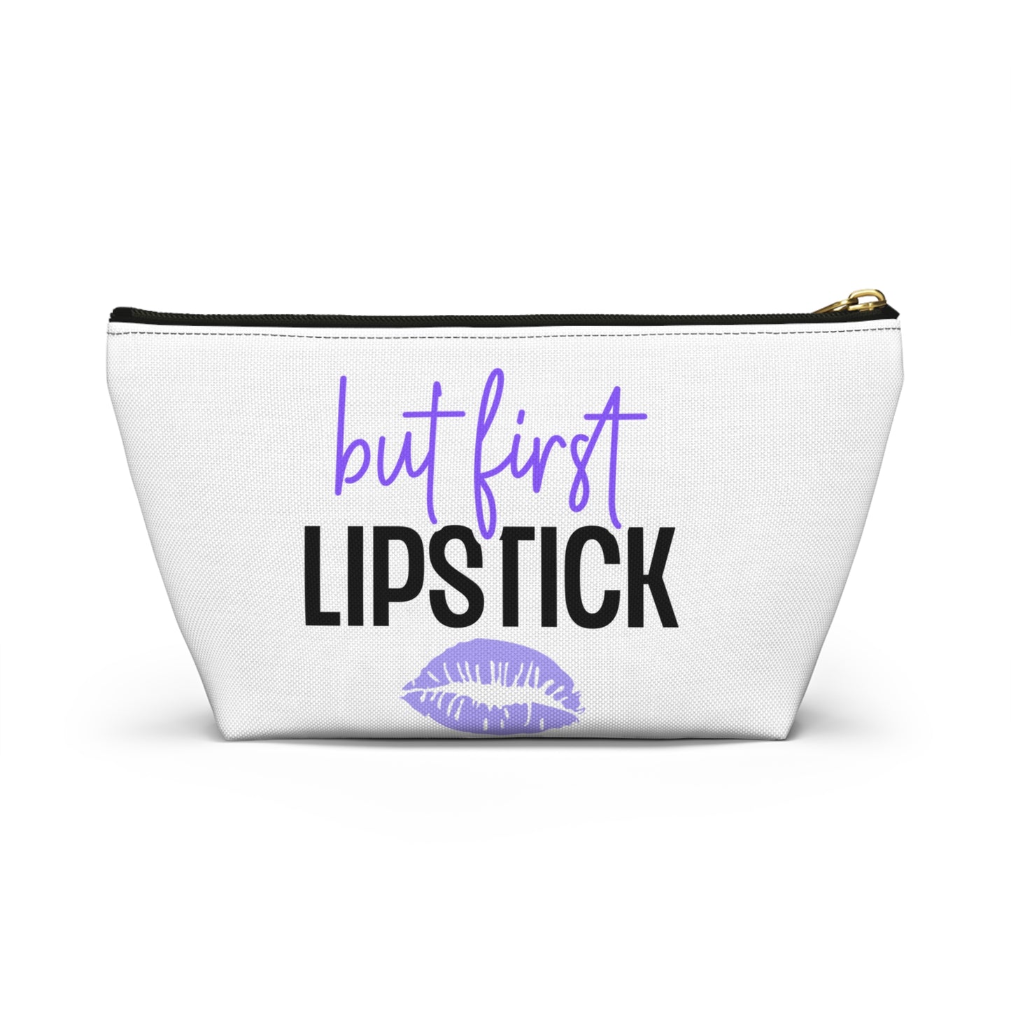 Accessory Pouch – "But First Lipstick" Purple Makeup Bag