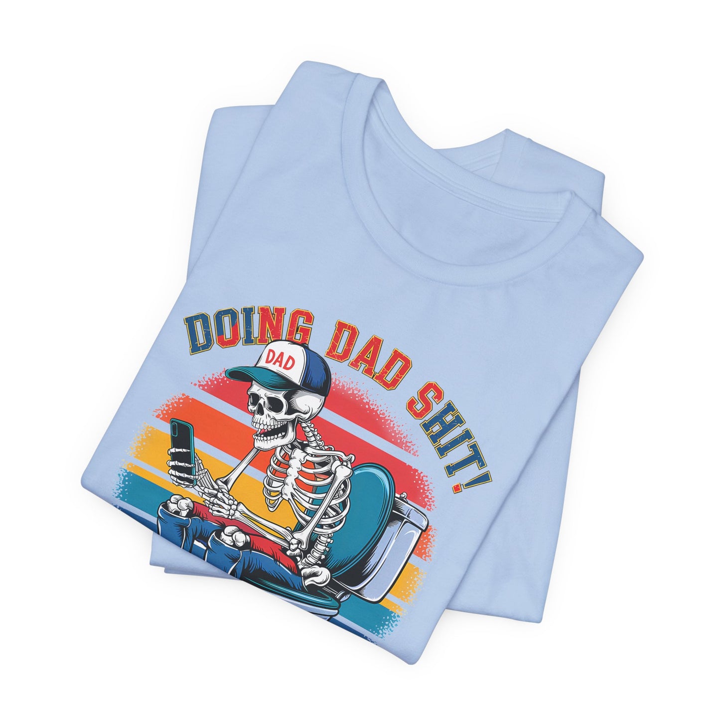 🧻 HACIENDO CABRAS DE PAPÁ | Camiseta gráfica divertida con esqueleto en el inodoro