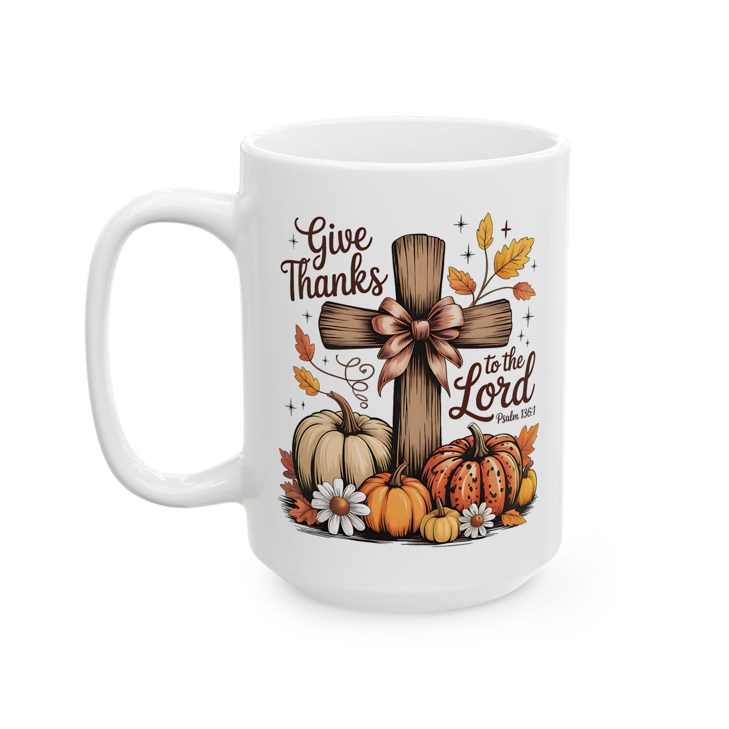 ✝️🍂 Give Thanks to the Lord Mug – Christian Fall Coffee Cup with Pumpkins & Scripture 🌻☕