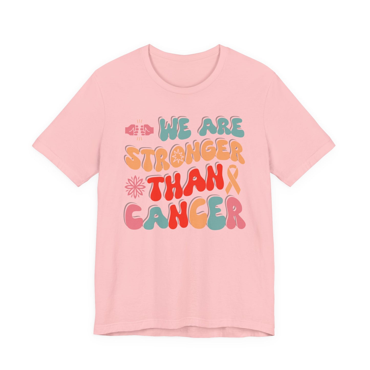 💪 We Are Stronger Than Cancer T-Shirt – Bold Awareness & Support Graphic Tee 🎗️